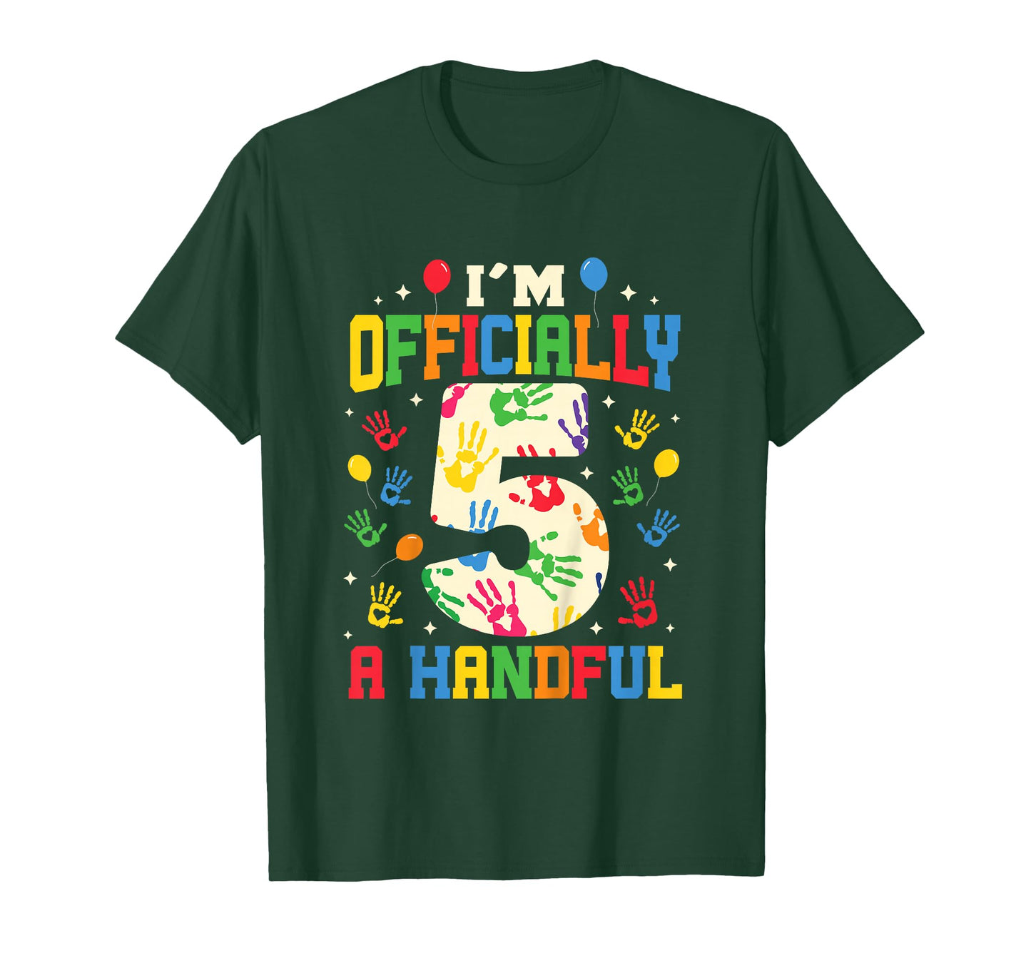 I'm Officially A Handful Five Funny 5th Birthday Turning 5 T-Shirt