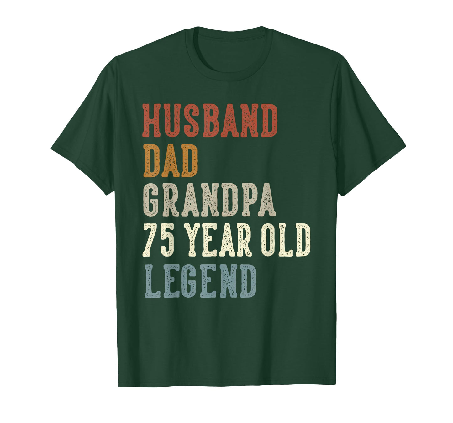 Husband Dad Grandpa 75 Year Old Legend 75th Birthday T-Shirt