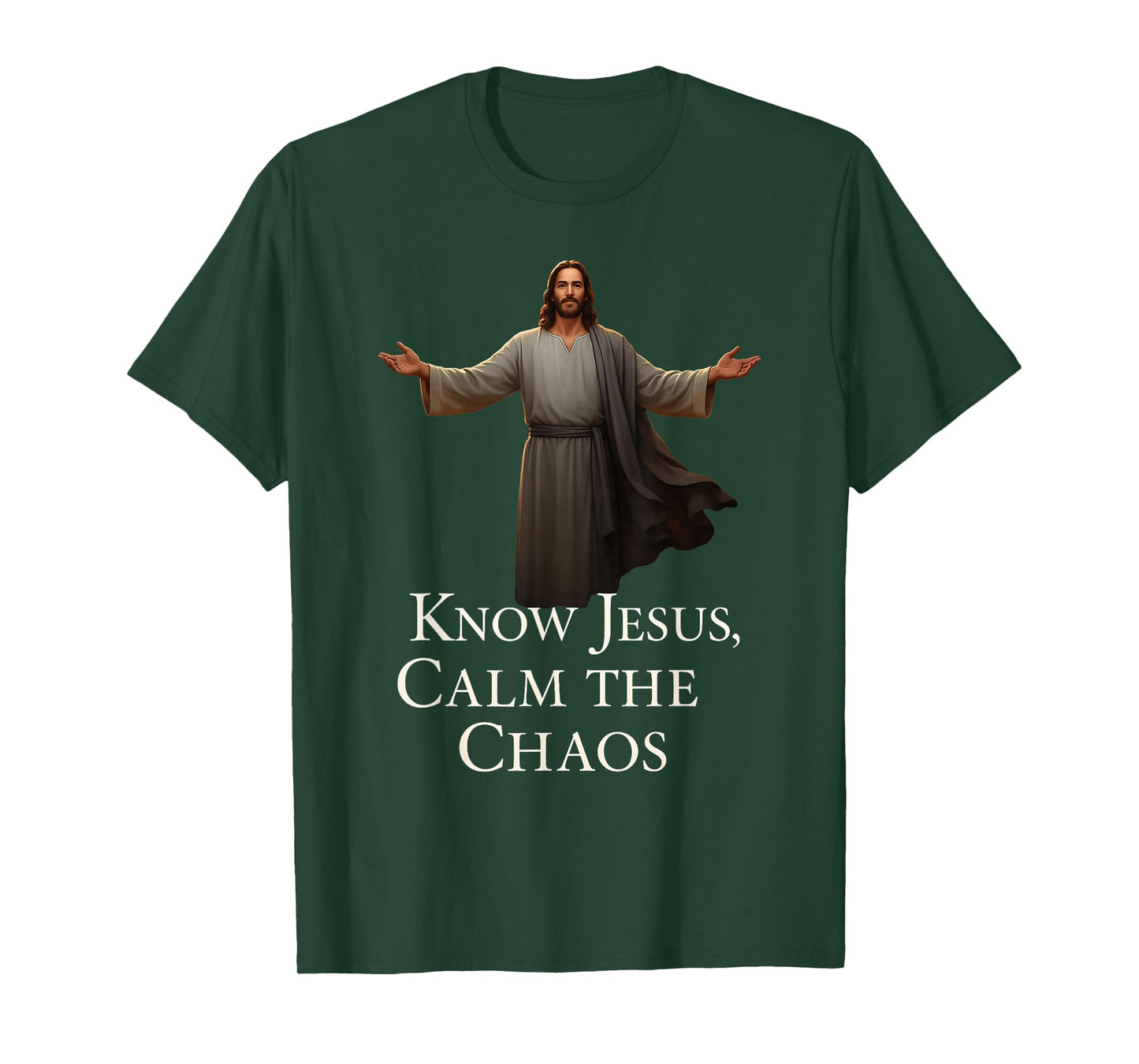 Know Jesus Calm The Chaos Christian Faith Inspiration T-Shirt