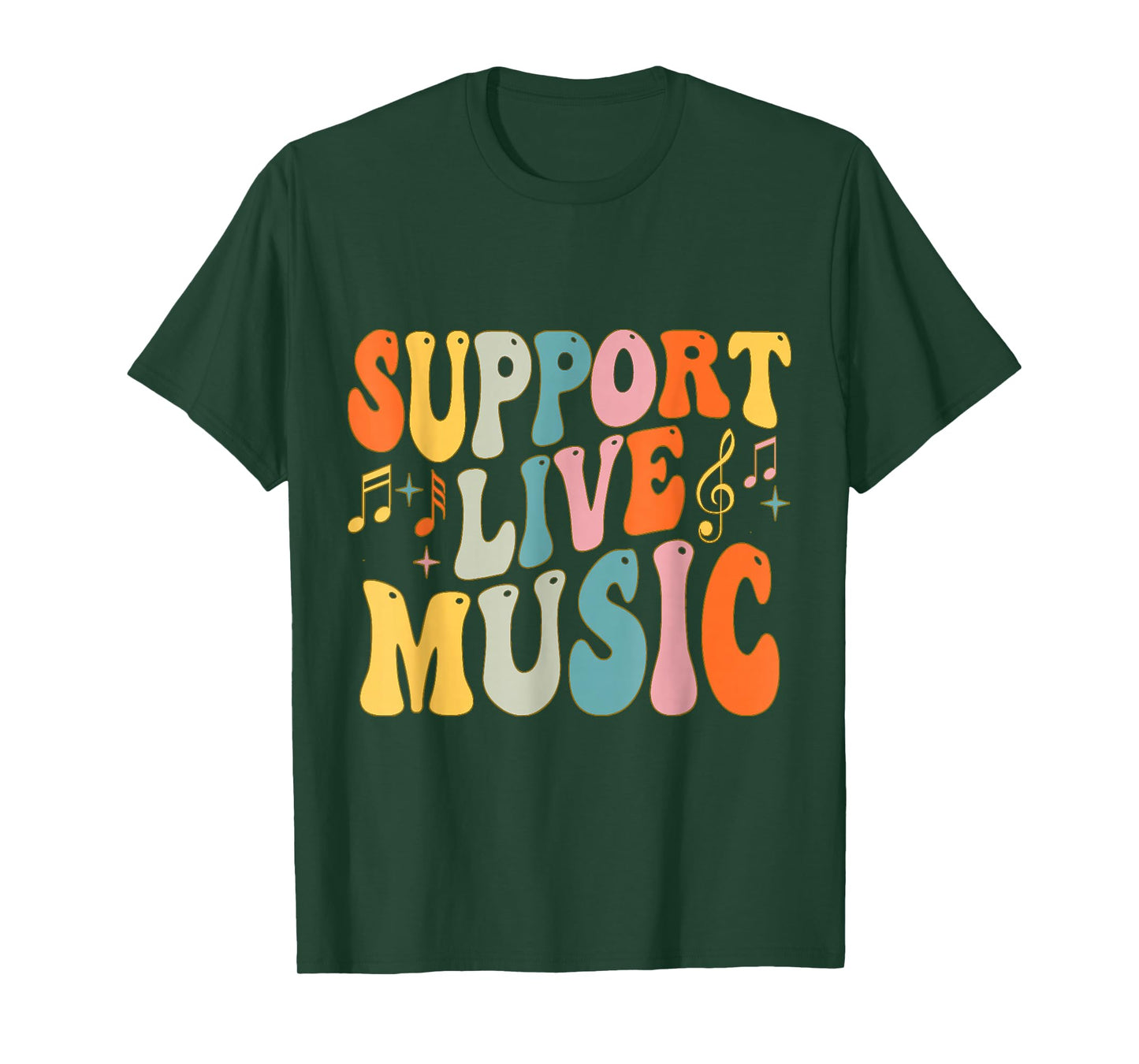 Support Live Music musician artist Music Lovers Men Women T-Shirt