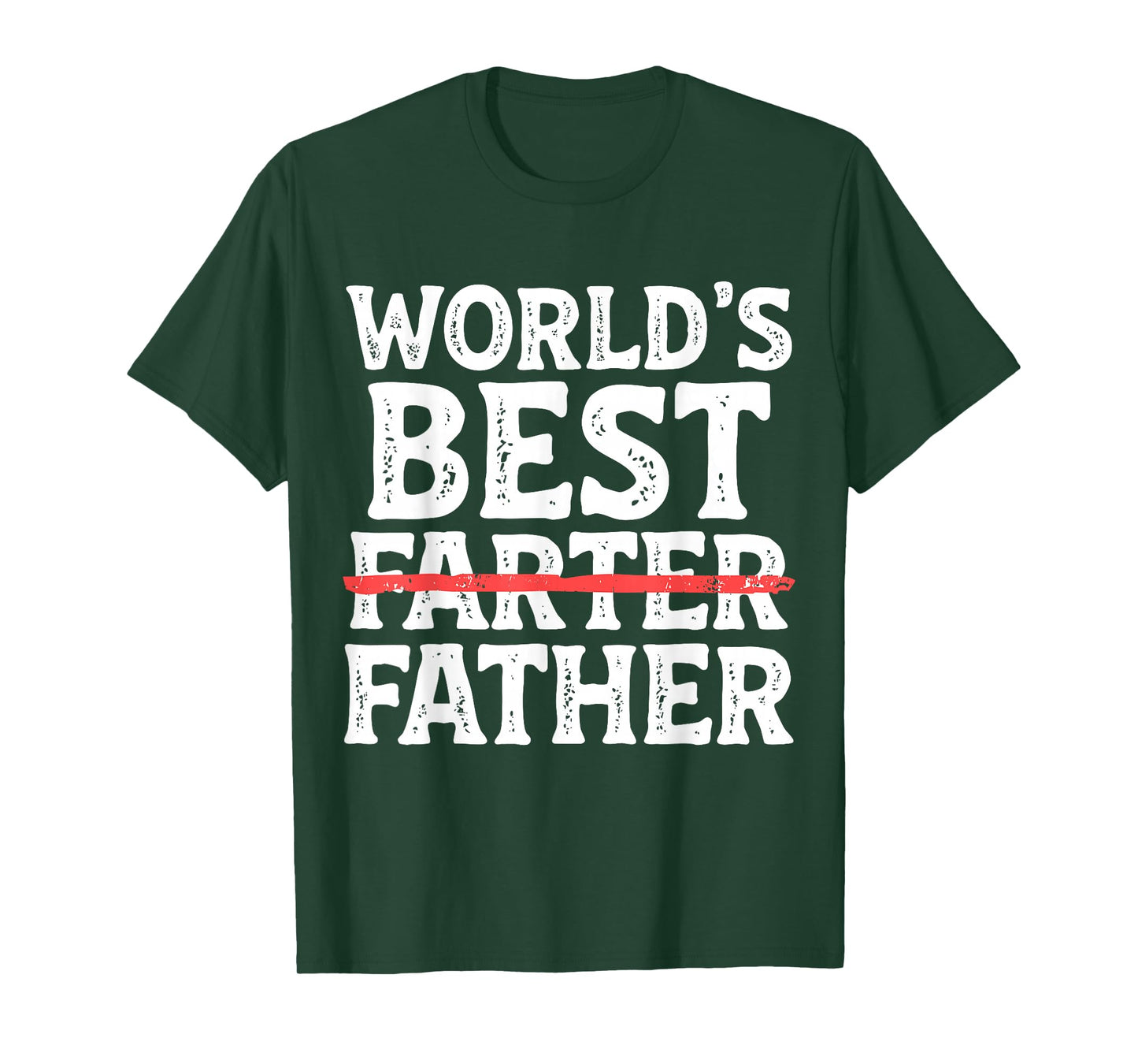 World's Best Father Farter Funny Dad Daddy Papa Joke T-Shirt