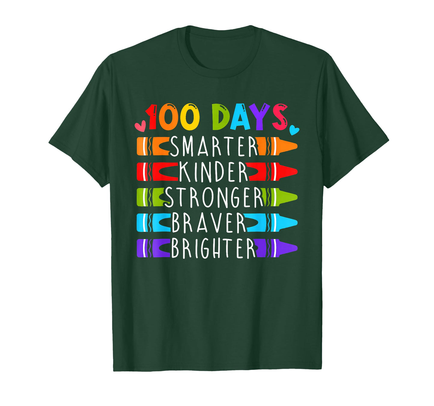 100 Days Smarter Kinder Stronger Braver Brighter Teacher T-Shirt