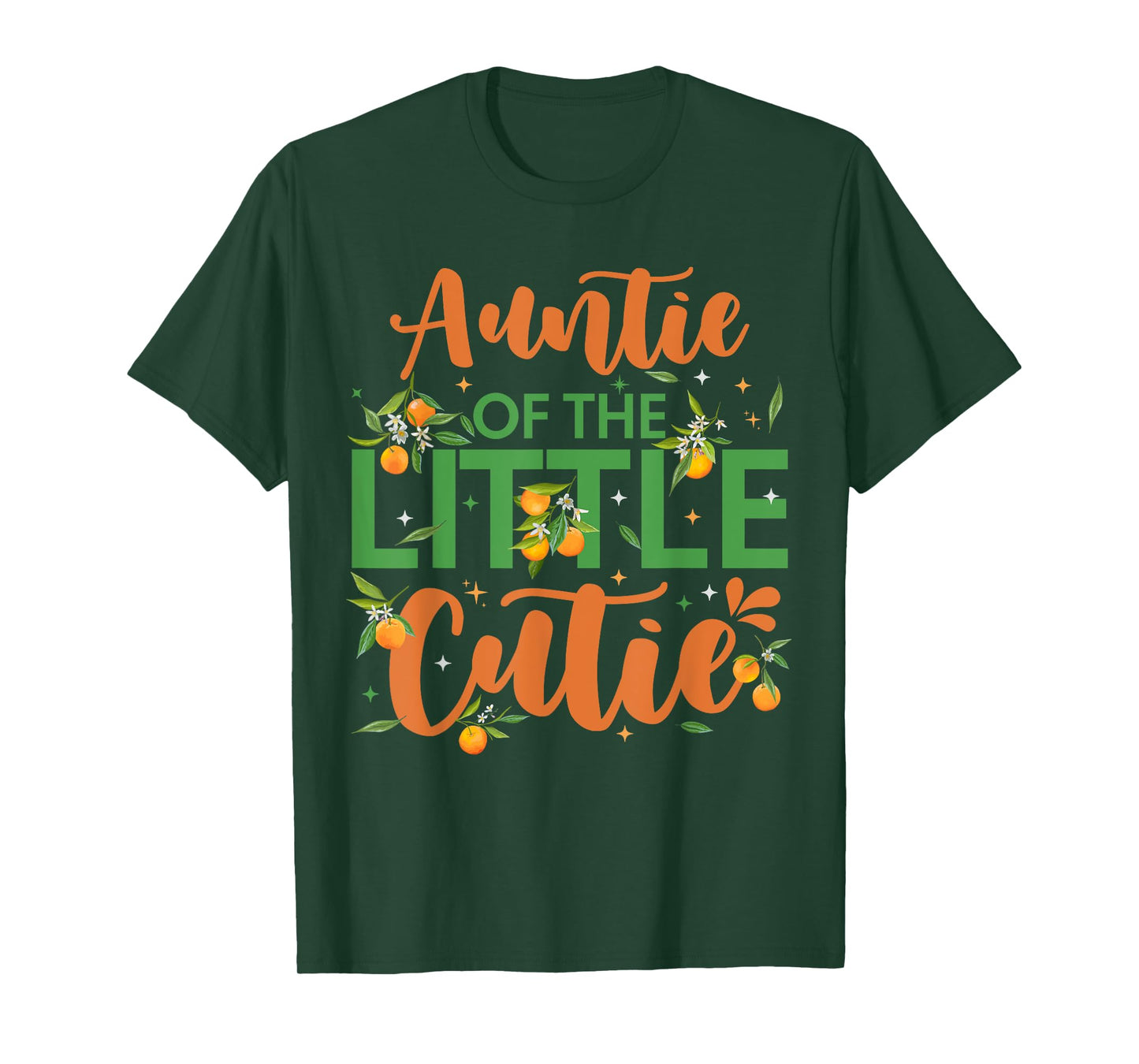 Auntie Of The Little Cutie 1st Birthday Clementine Themed T-Shirt