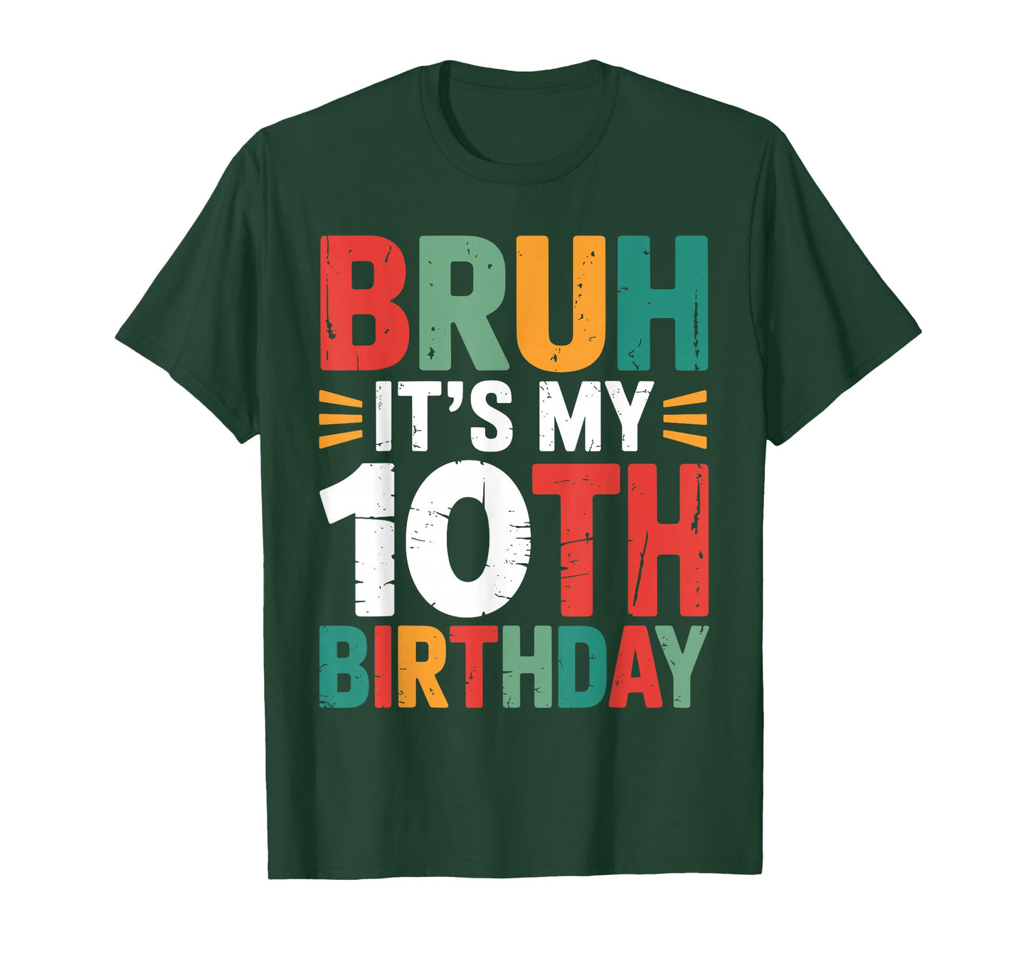 Bruh It's My 10th Birthday Bday 10 Years Old Birthday Boys T-Shirt