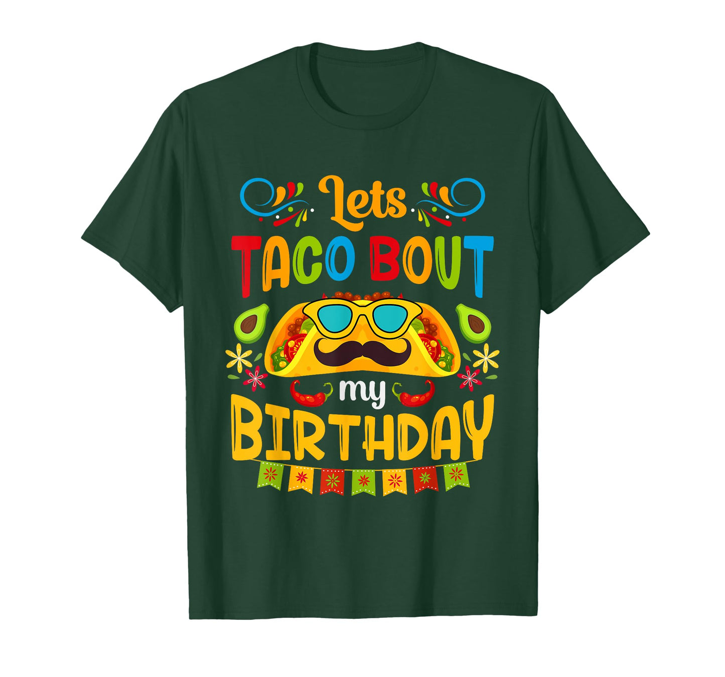Let's Taco Bout My Birthday Born On Cinco De Mayo Cute Party T-Shirt