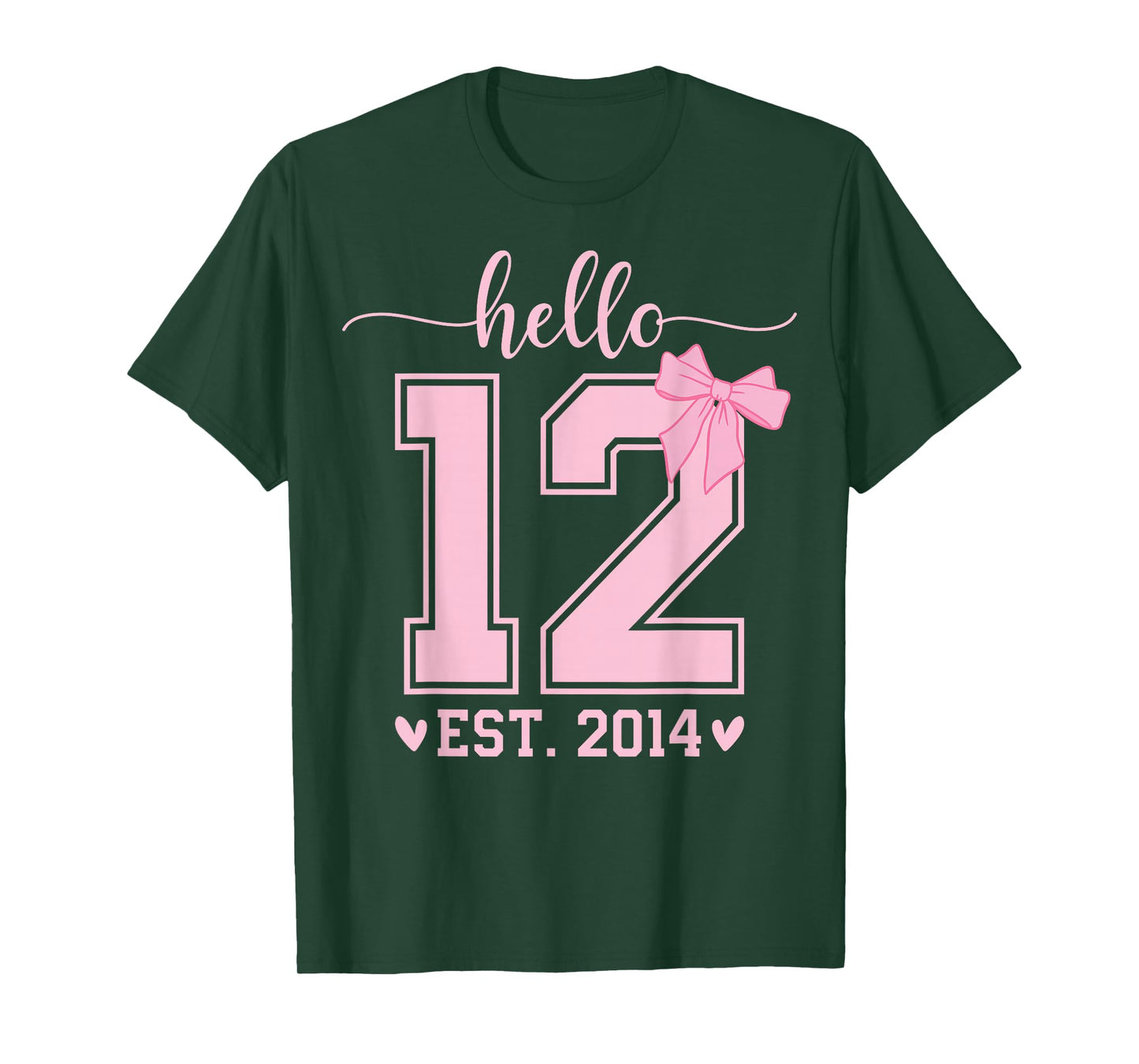 Hello Twelve EST 2014 12th Birthday Coquette 12 Year Girl T-Shirt