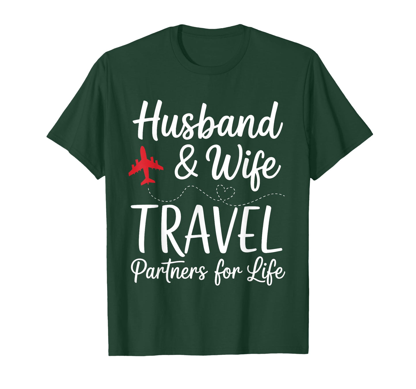 Couple Matching Husband and Wife Travel Partners for Life T-Shirt