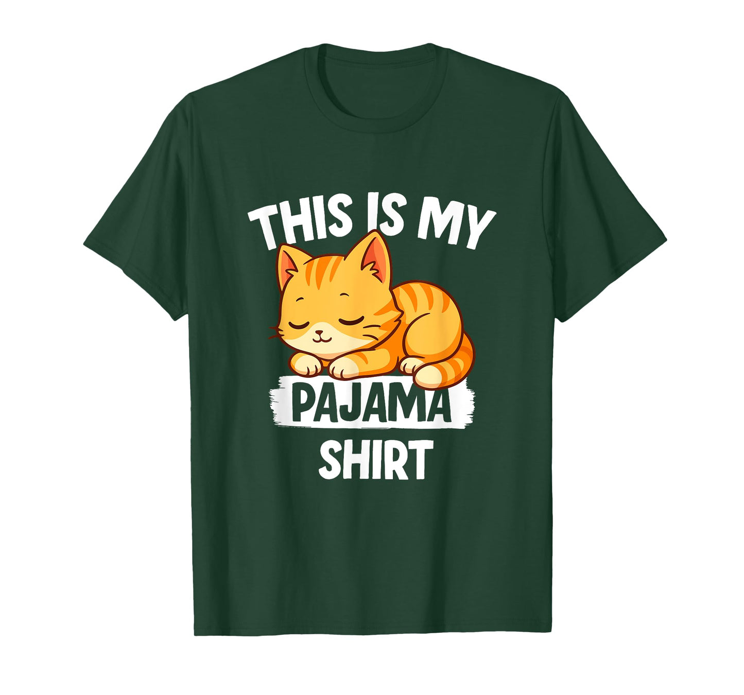 Funny Napping Cat Shirt This Is My Pajama T-Shirt for Men Women Kids