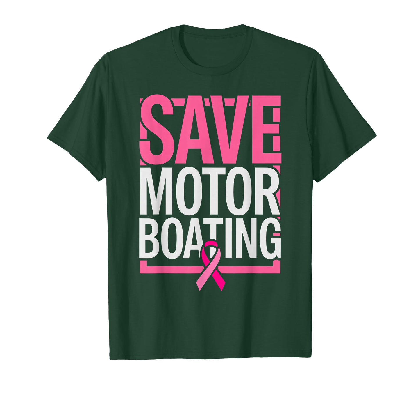 Save Motor Boating Funny Breast Cancer Awareness Pink Ribbon T-Shirt