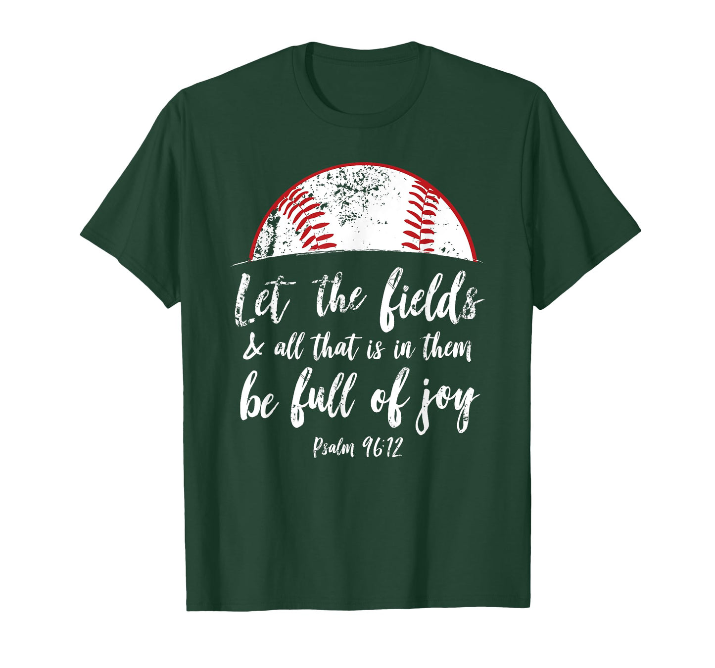 Baseball Bible Verse Shirt Cute Christian Psalm 96 Gift T-Shirt