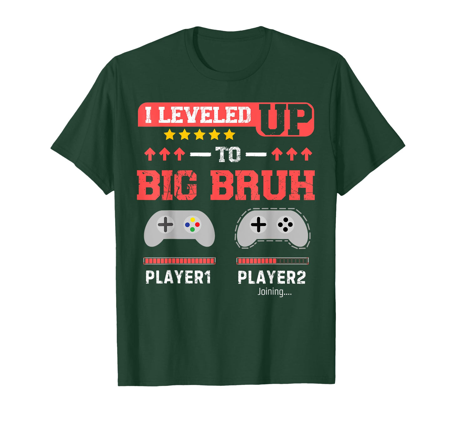 I Leveled Up to Big Bruh Gamer Funny Brother Gamer T-Shirt