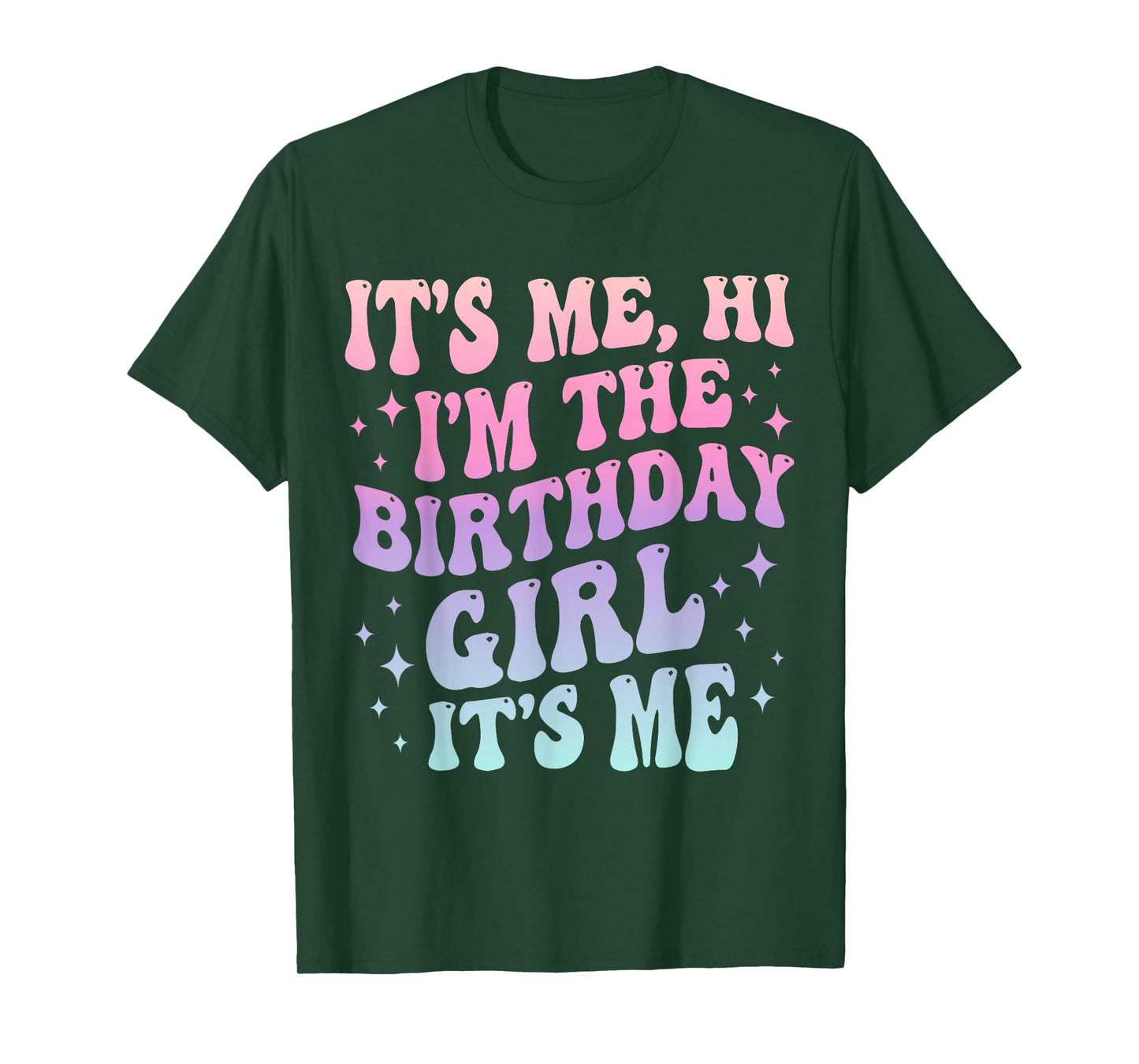 Its Me Hi Im The Birthday Girl Its Me Kids Birthday Party T-Shirt