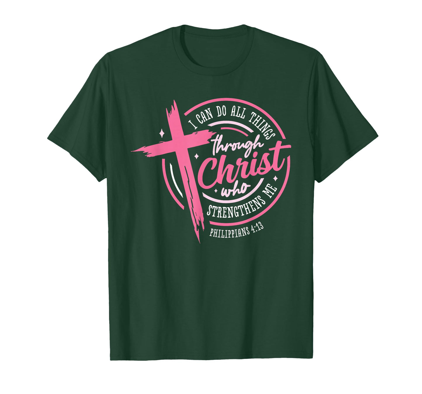 I Can Do All Things Through Christ Breast Cancer Awareness T-Shirt