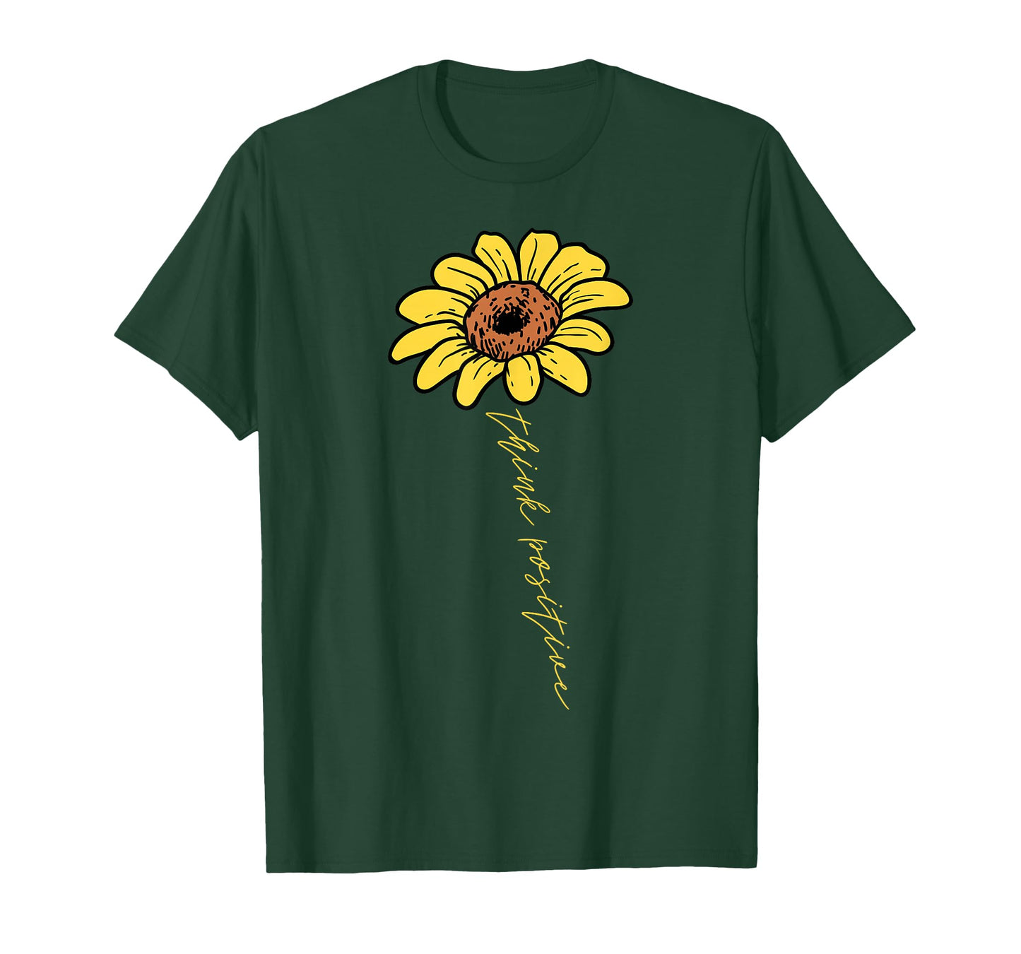 Sunflower Think Positive Positivity Motivational Saying Gift T-Shirt