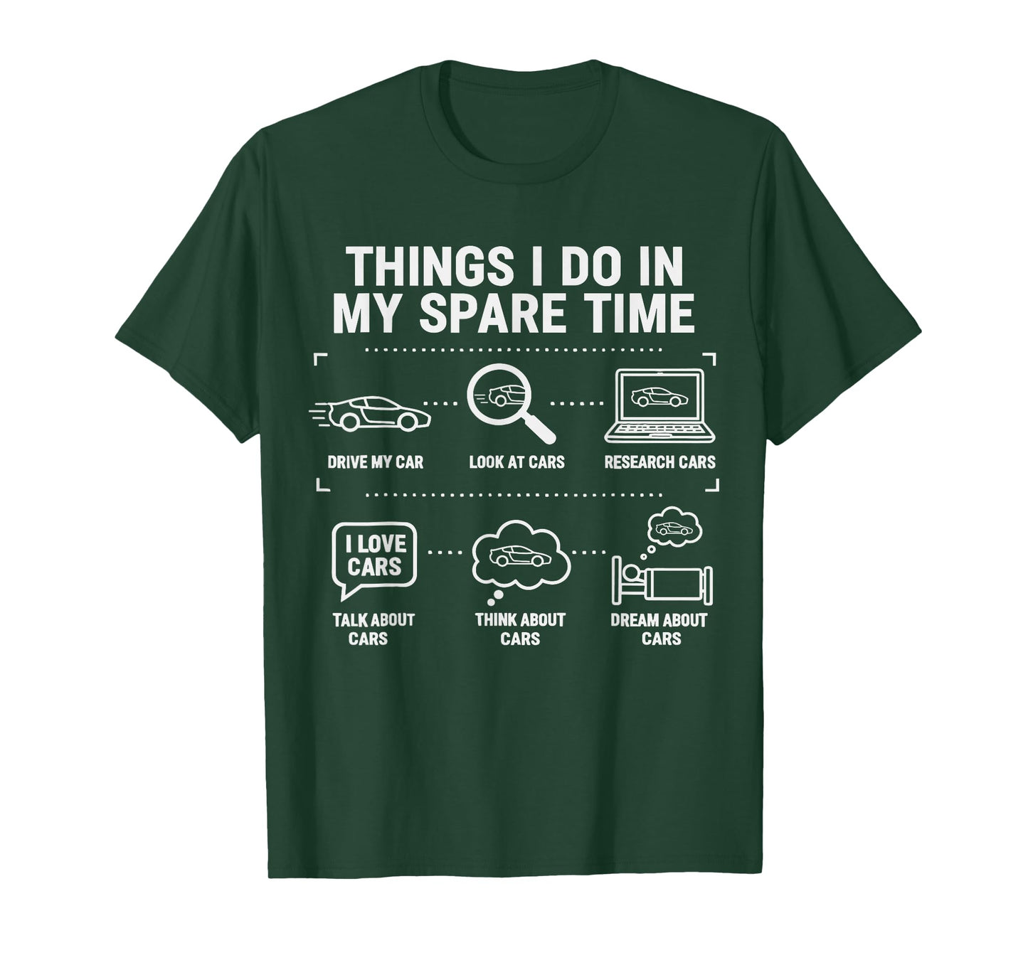 Things I Do in My Spare Time Funny Car Enthusiast Car Guy T-Shirt
