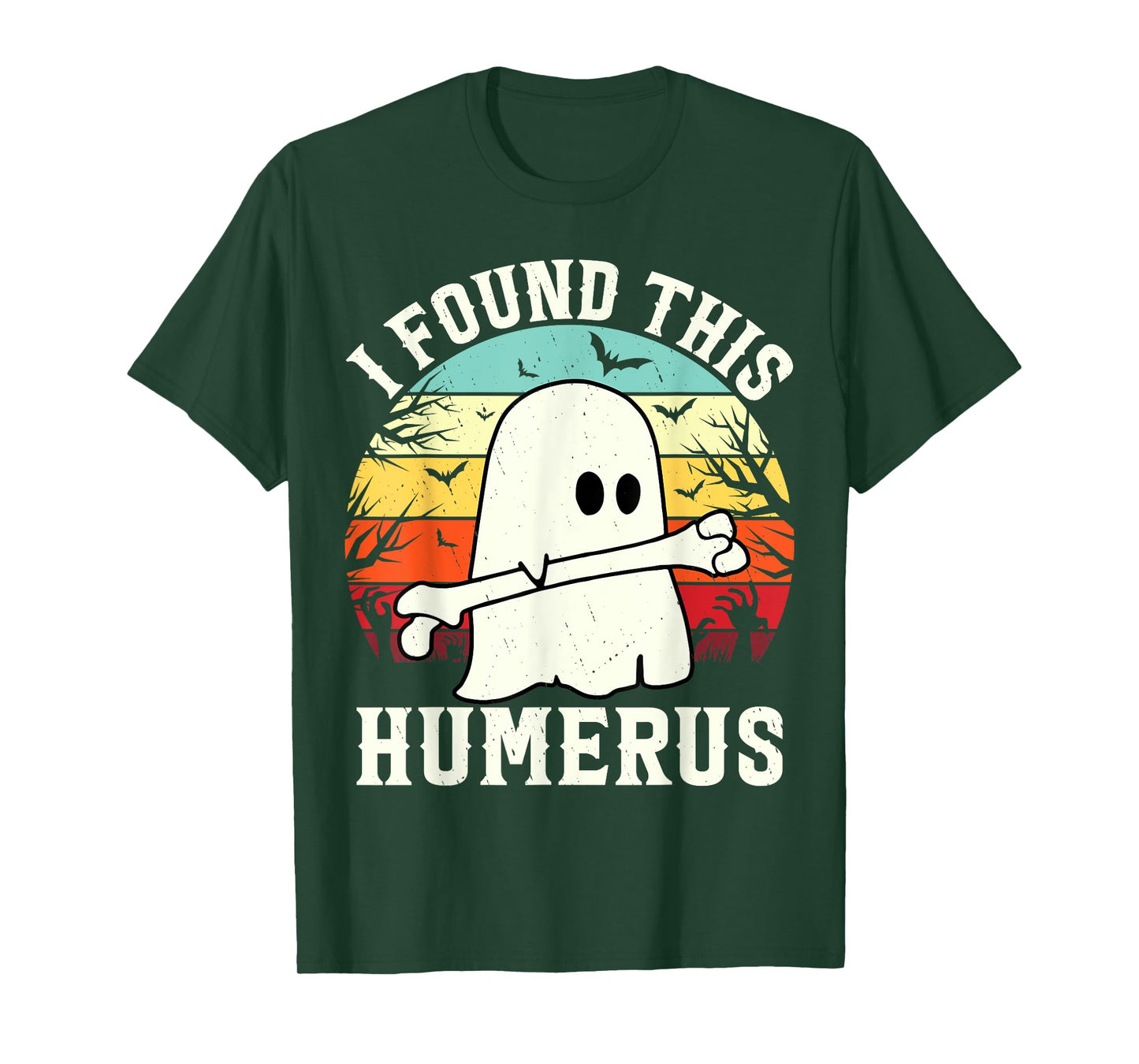 Funny Halloween I Found This Humerus Ghost bone Halloween T-Shirt