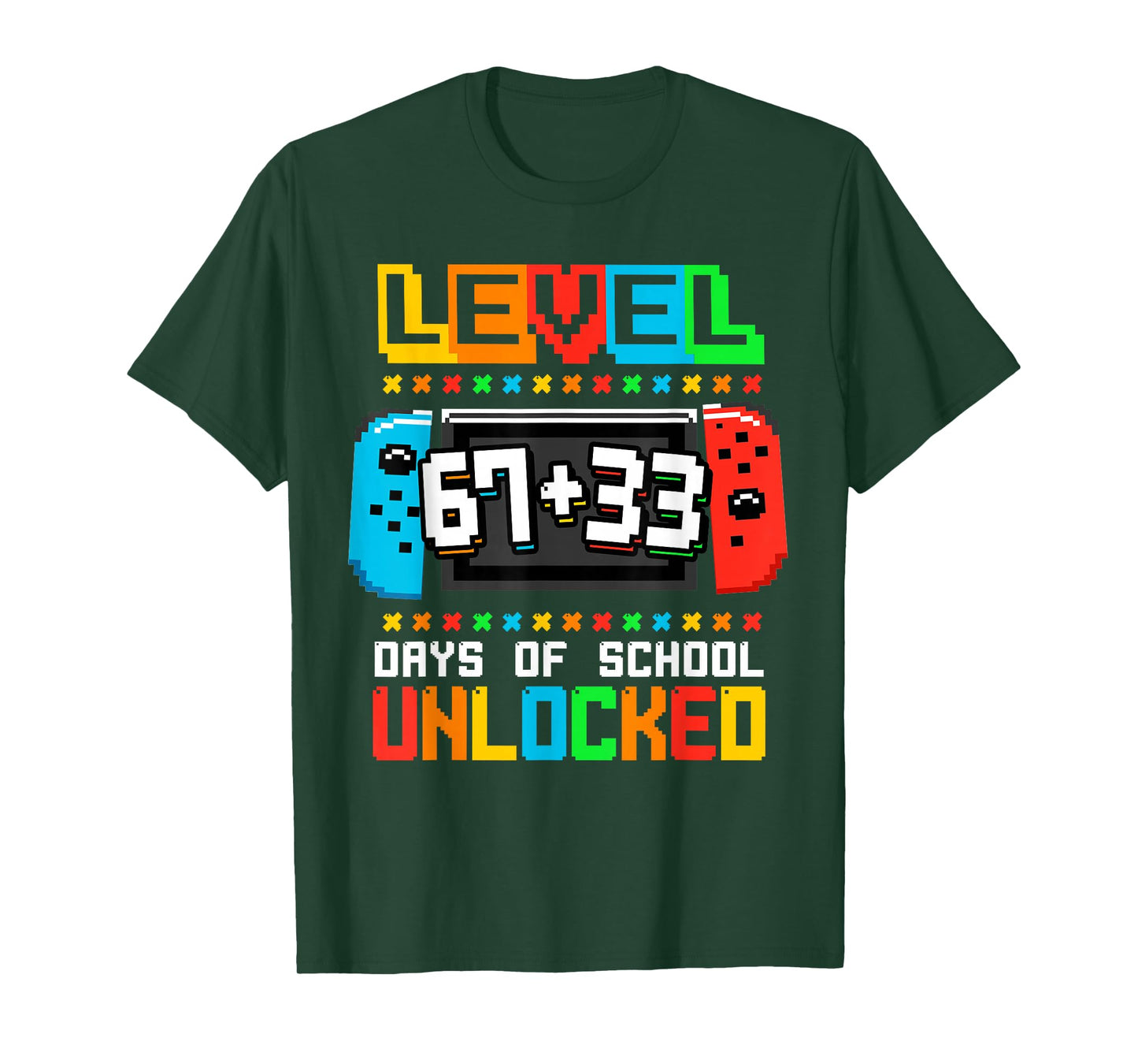 Level 67 33 Happy 100 Days of School Complete Funny 67 Meme T-Shirt