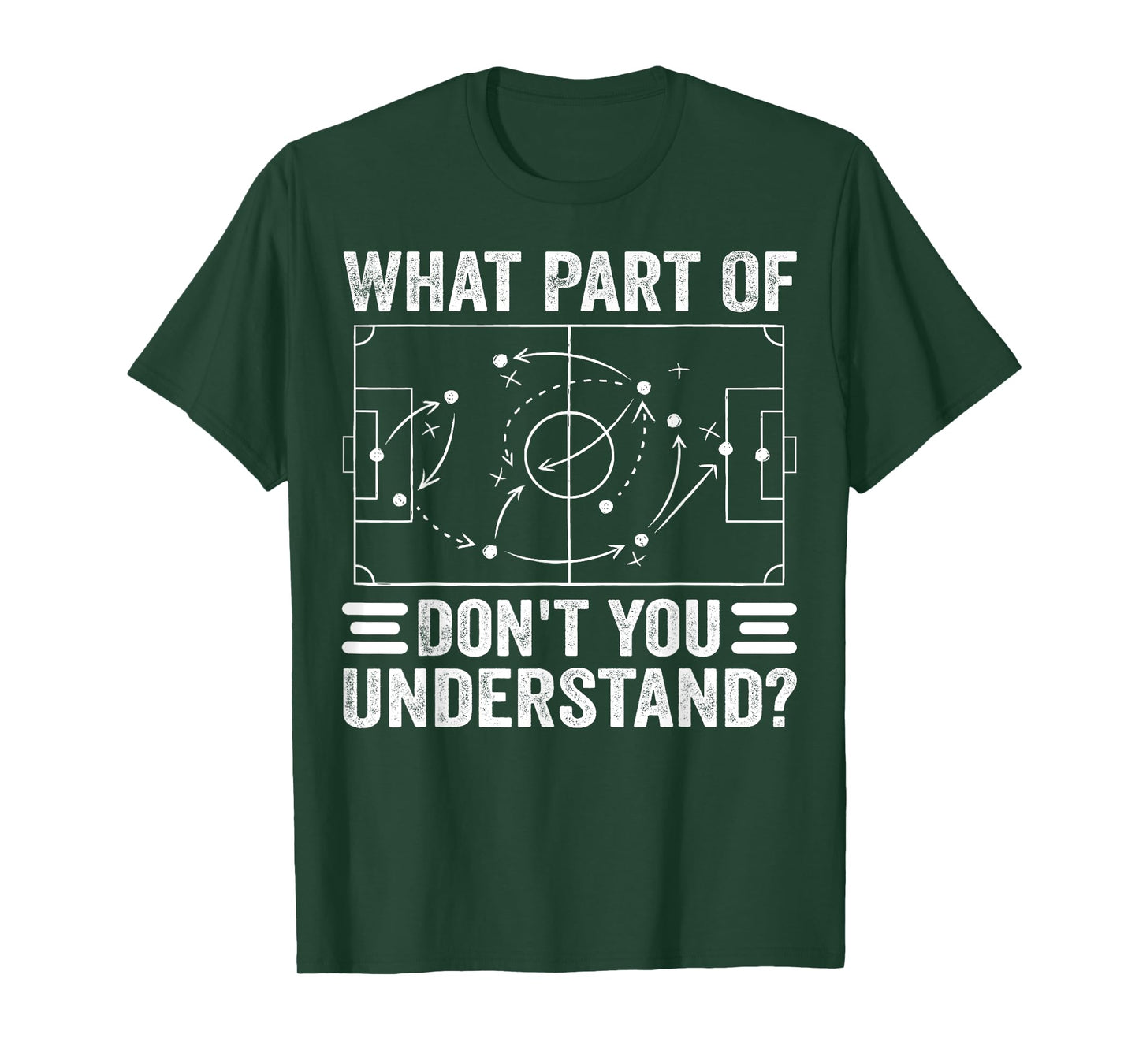 What Part Of Soccer Don't You Understand Soccer Coach T-Shirt