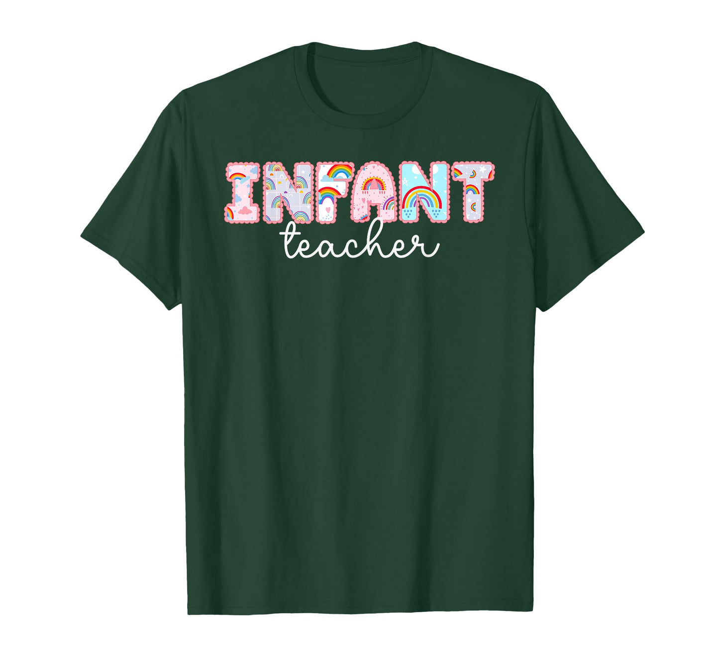 Infant Teacher Infant Teaching Best Infant Teacher T-Shirt