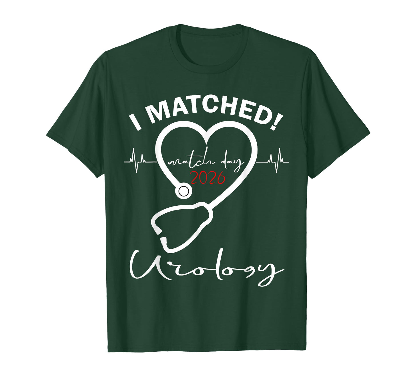 I Matched Urology Medicine Match Day 2026 Residency T-Shirt