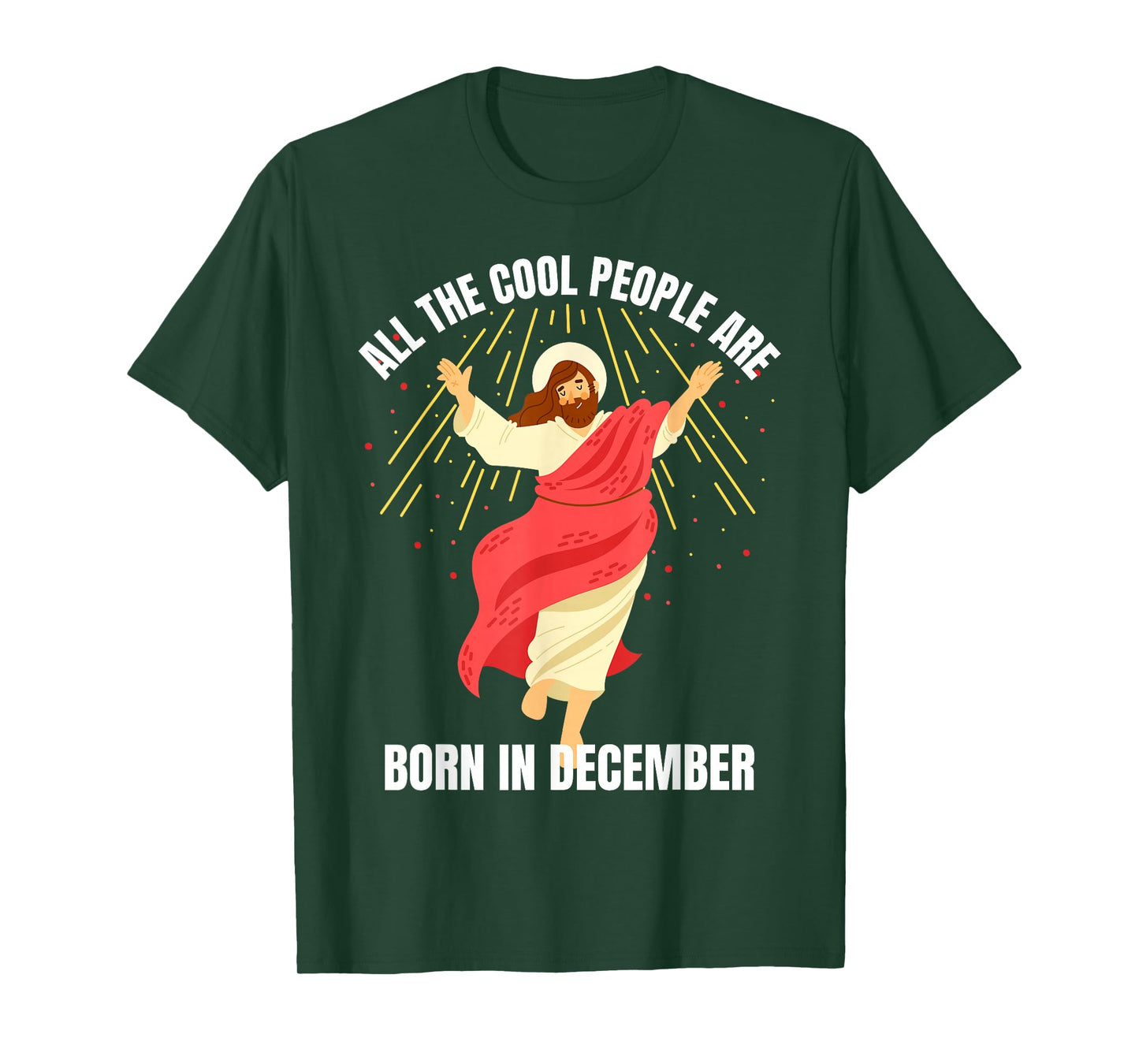 Cool People are Born in December Christian Christmas Bday T-Shirt