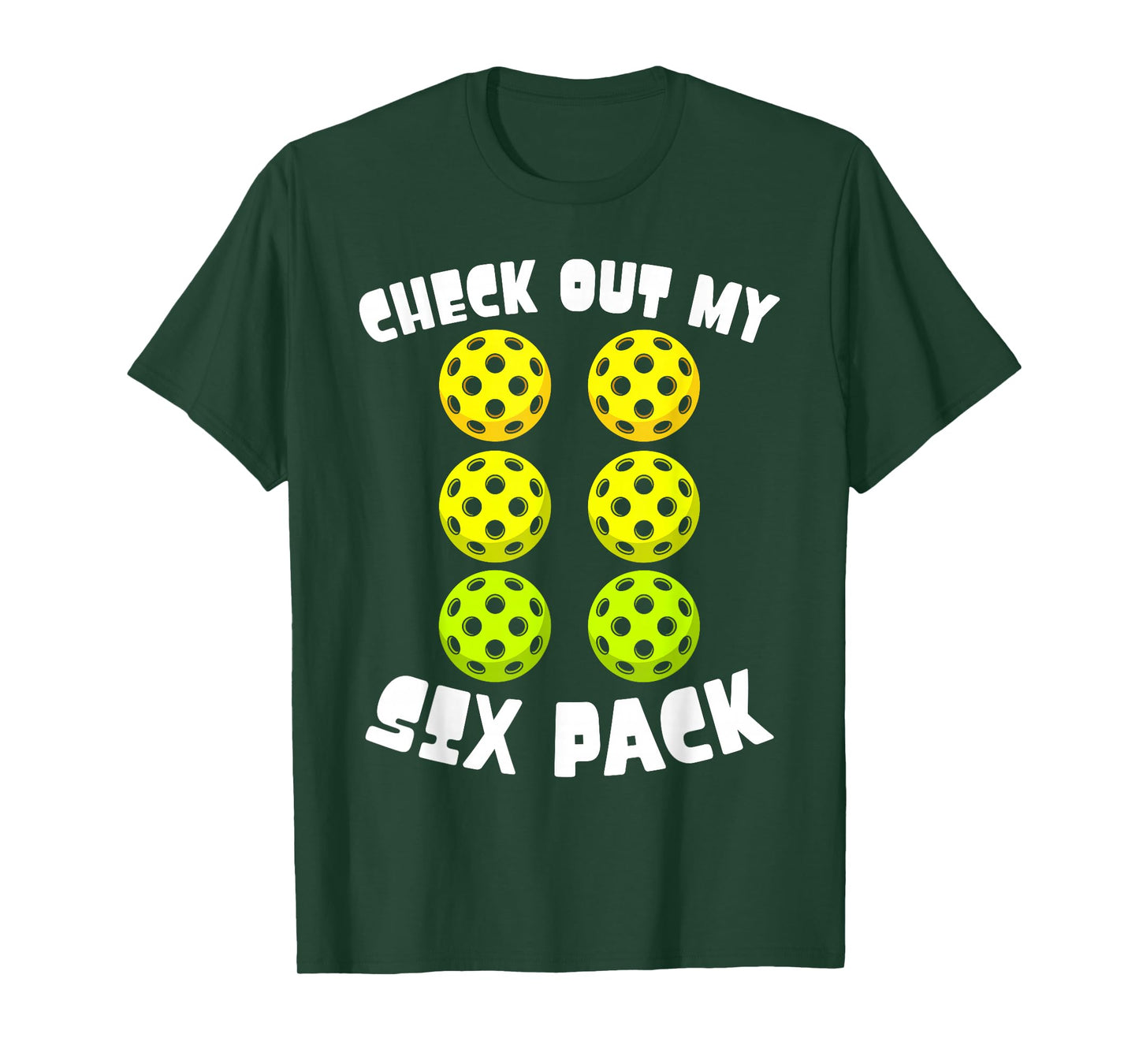 Check Out My 6 Pack Pickleball Lover Player Funny T-Shirt