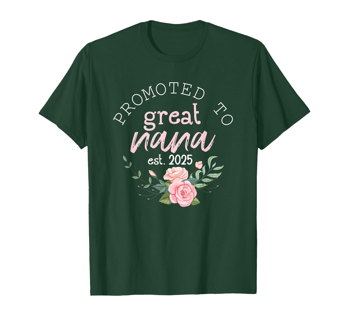 Promoted to Great Grandma 2025 Gifts First Time Grandma Nana T-Shirt