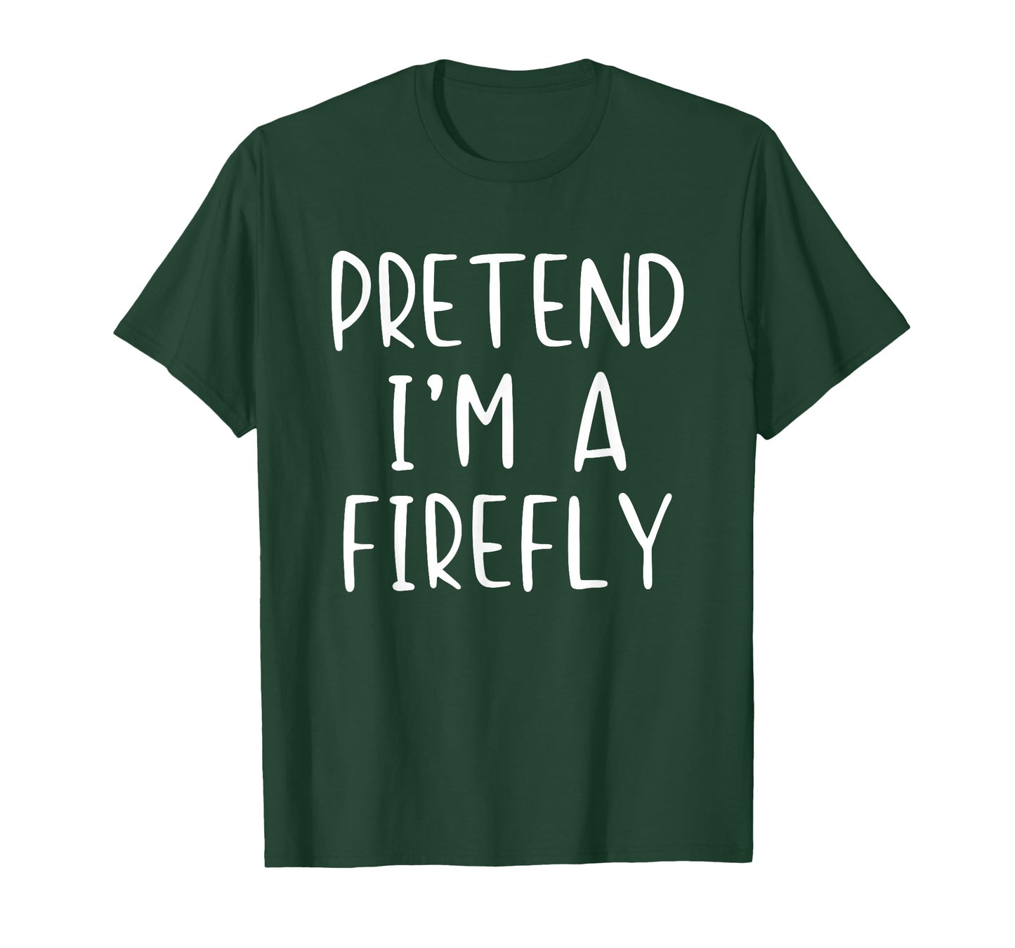 Pretend I'm A Firefly Costume Halloween Simple Kids Fire-Fly T-Shirt