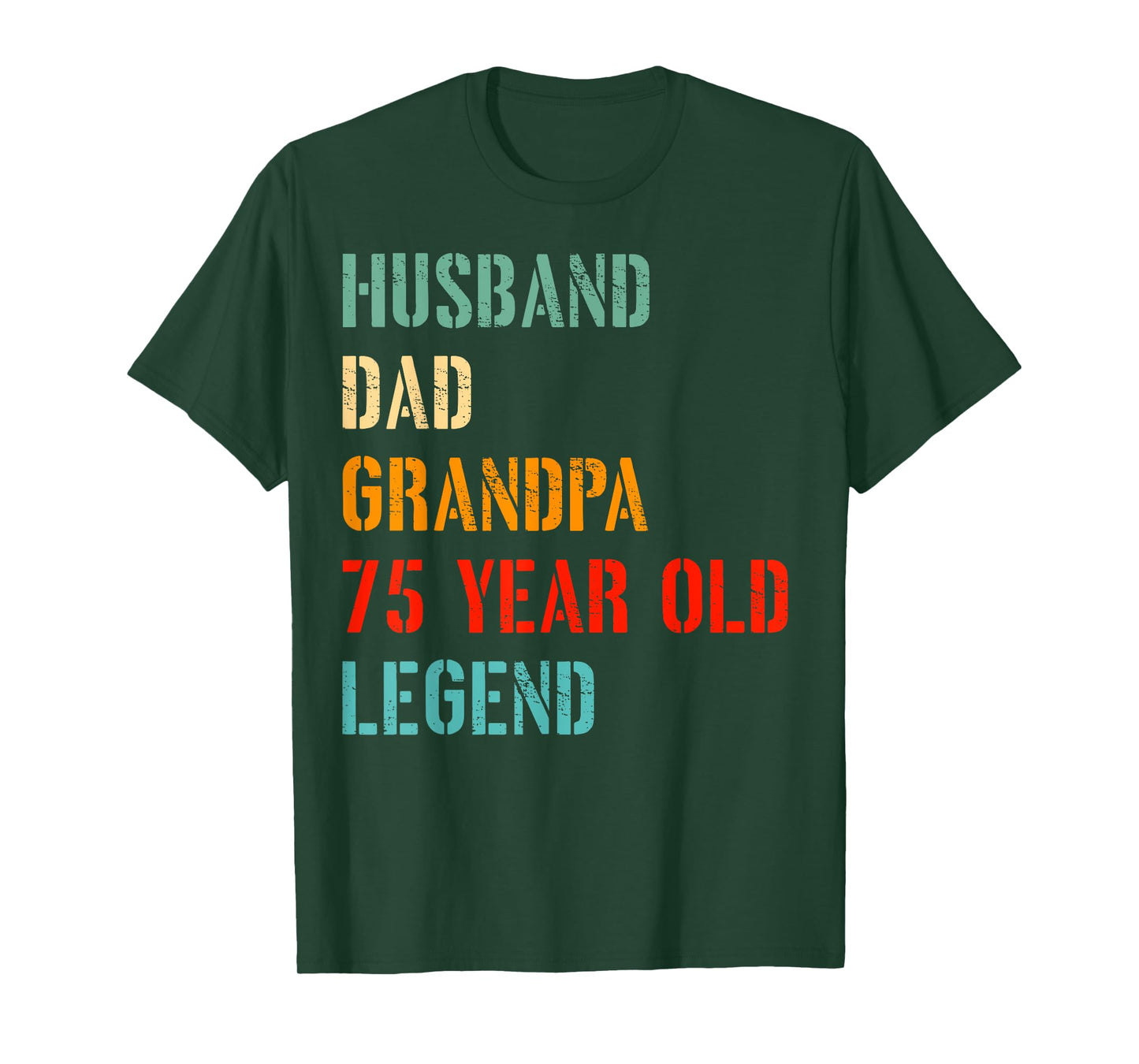 Husband Dad Grandpa 75 Year Old Legend 75th Birthday T-Shirt
