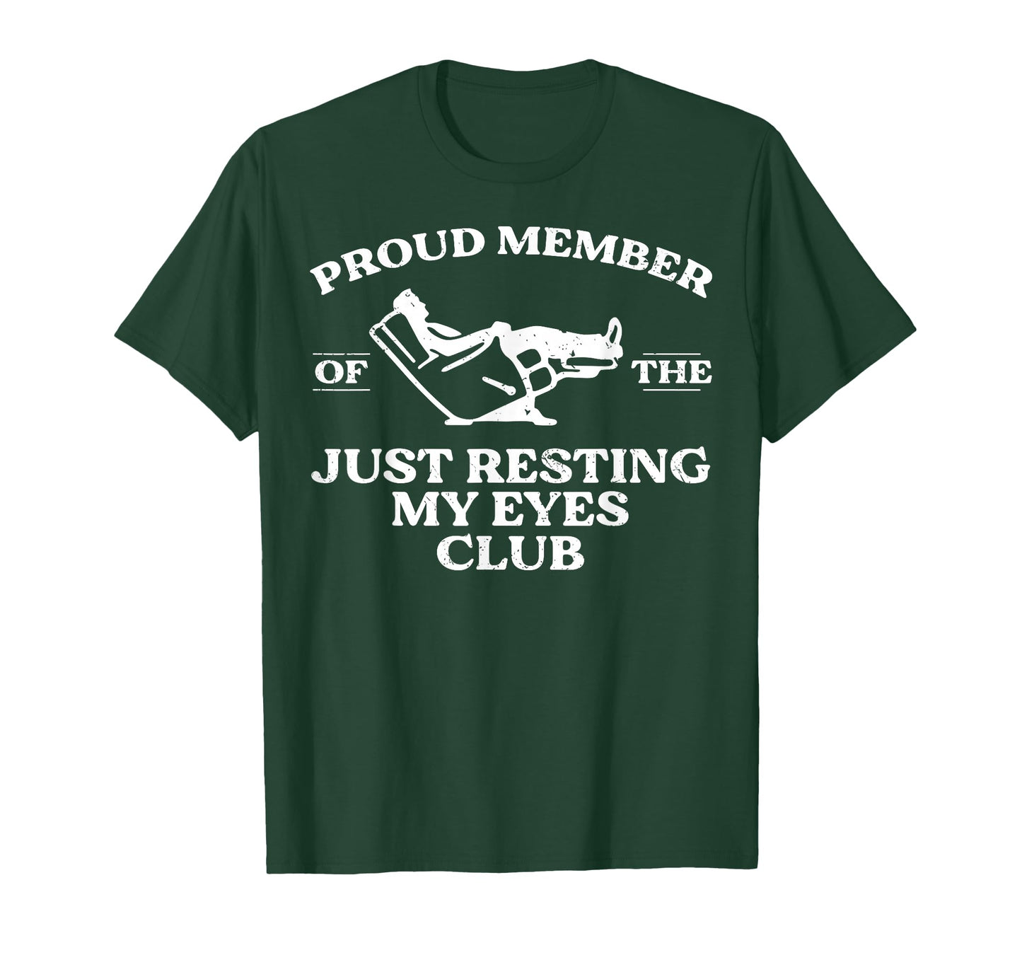 Proud Member of Just Resting My Eyes Club Dad Father's Day T-Shirt