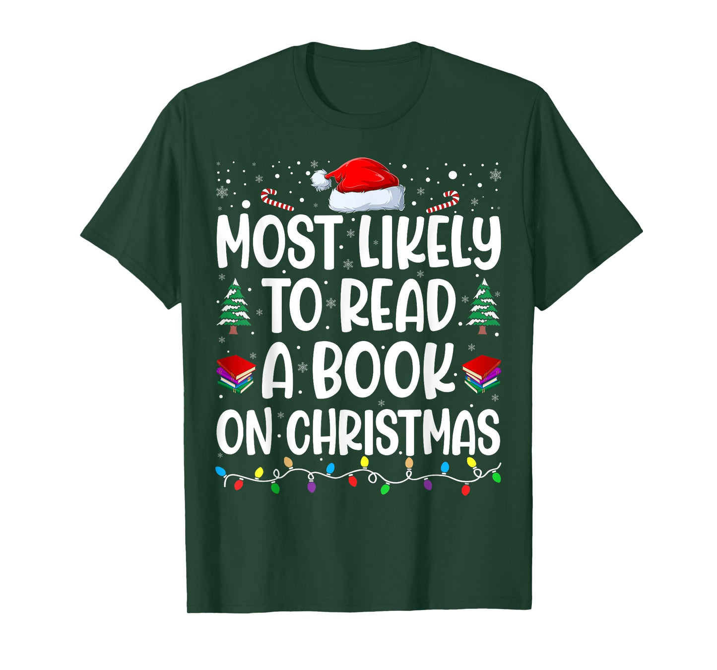 Most Likely To Read A Book On Christmas Matching Family T-Shirt