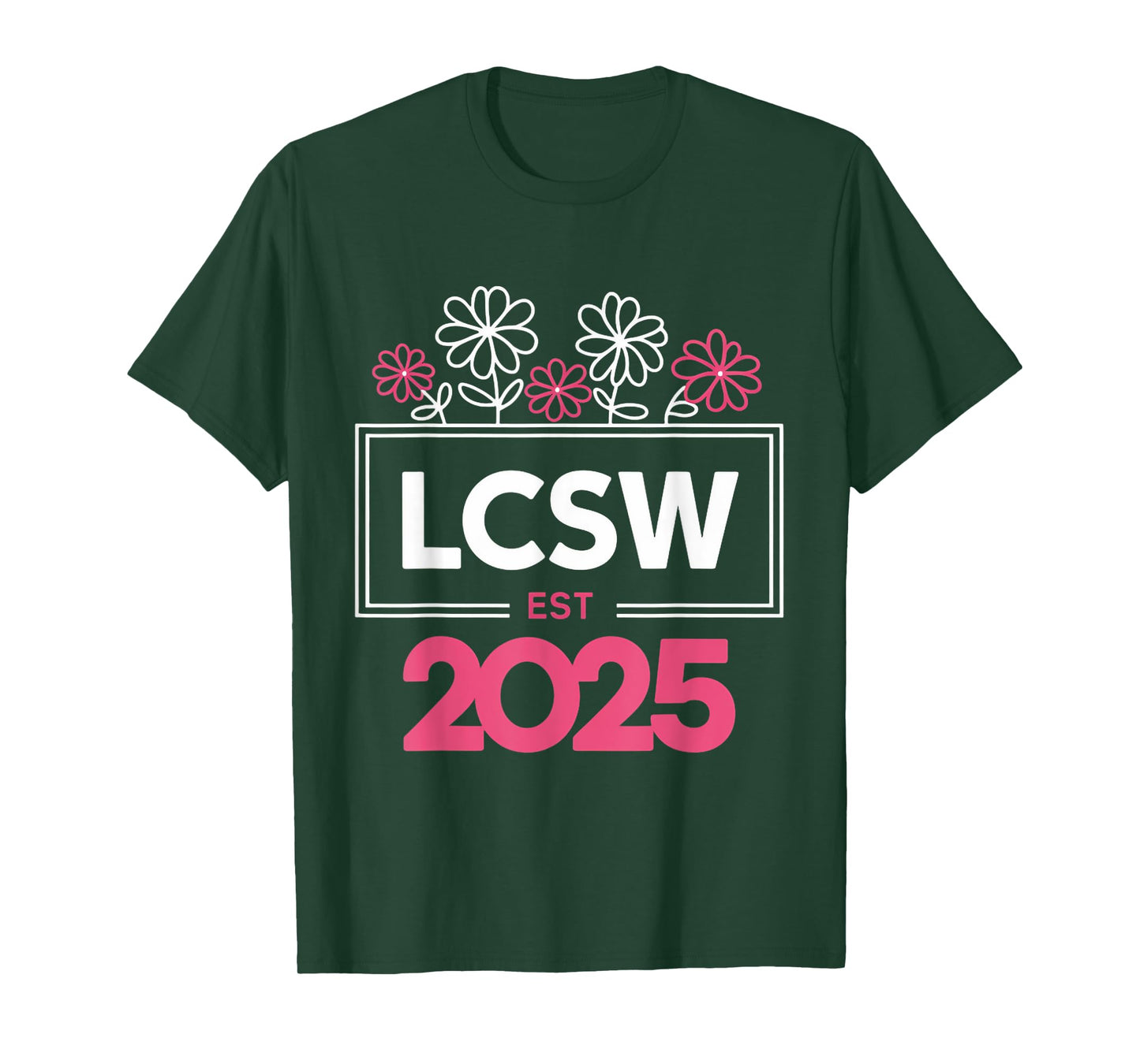 LCSW 2025 Licensed Clinical Social Worker LCSW T-Shirt