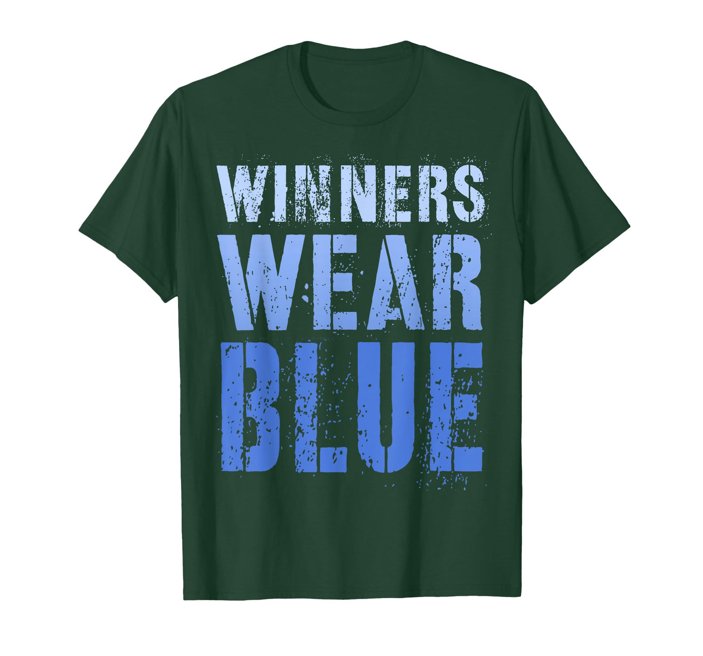 WINNERS WEAR BLUE Let's Go Team War Game Competition Squad T-Shirt