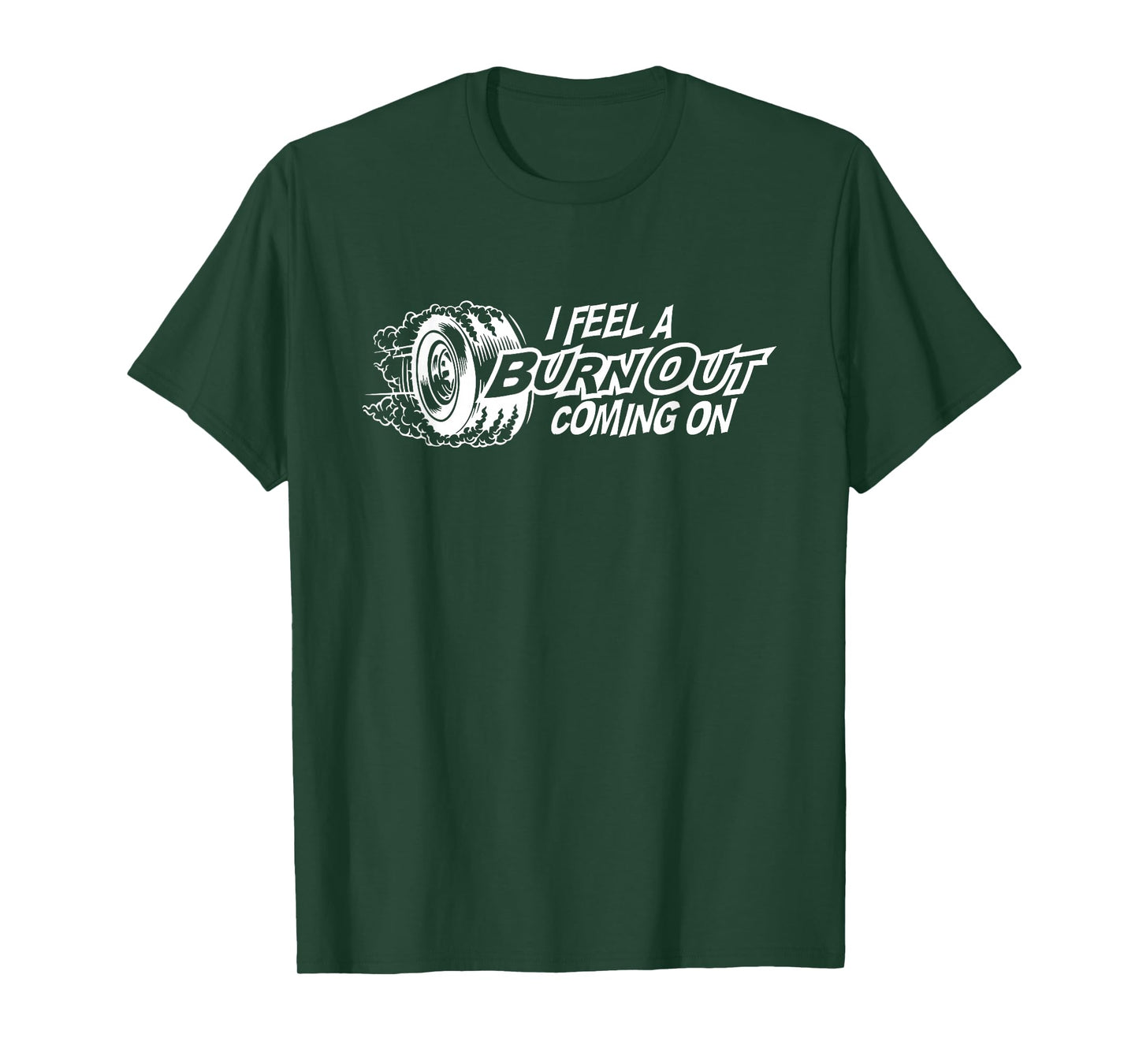 i feel a burn out coming on T-Shirt