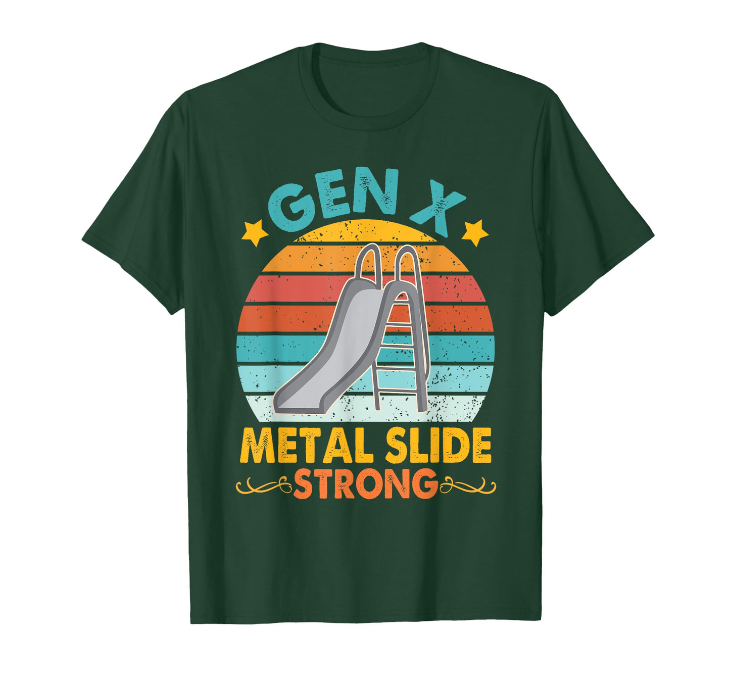 Funny Gen X Generation Sarcasm Gen X Metal Slide A Strong T-Shirt