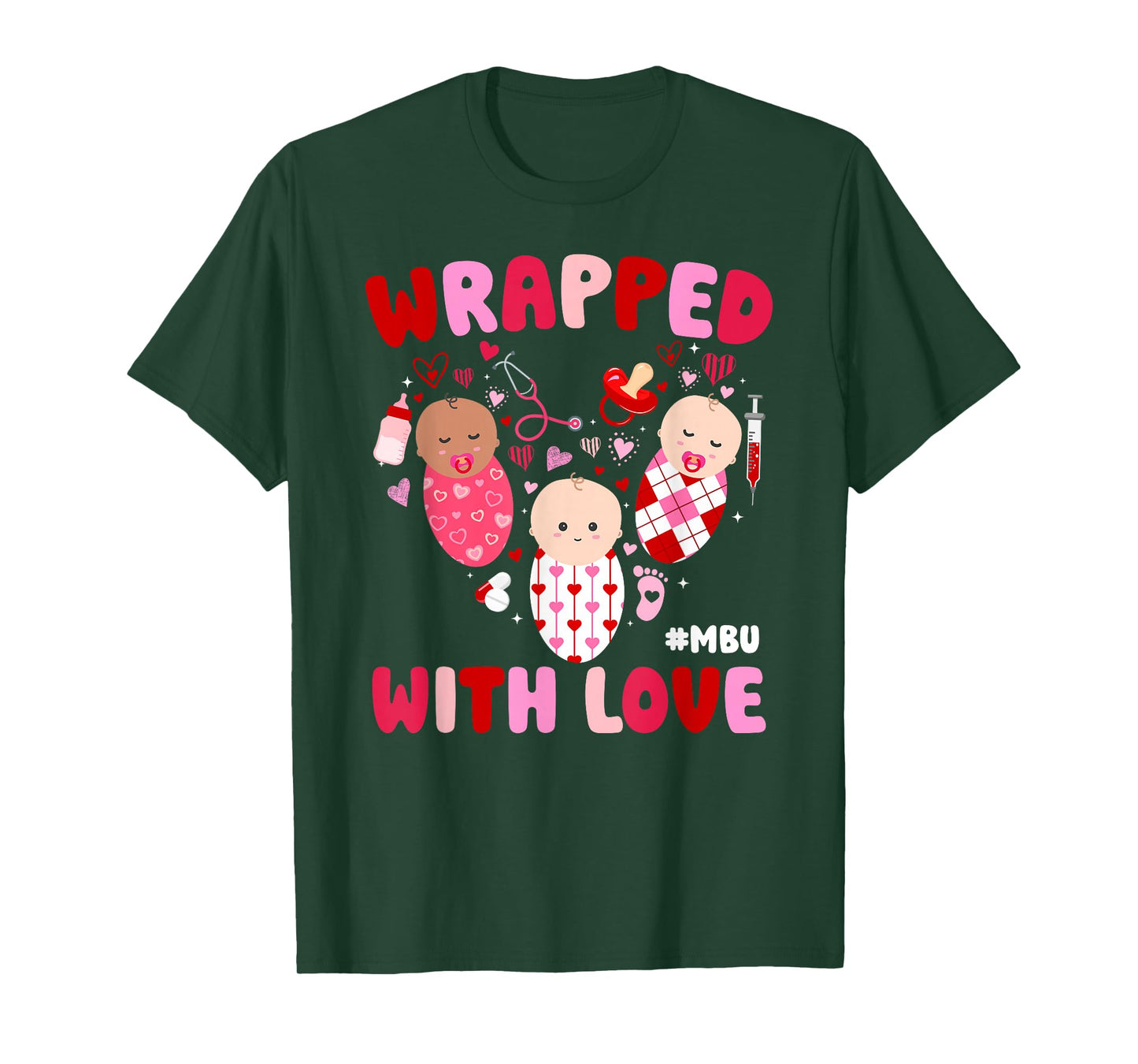 MBU Valentine Mother Baby Nurse Valentines Day T-Shirt