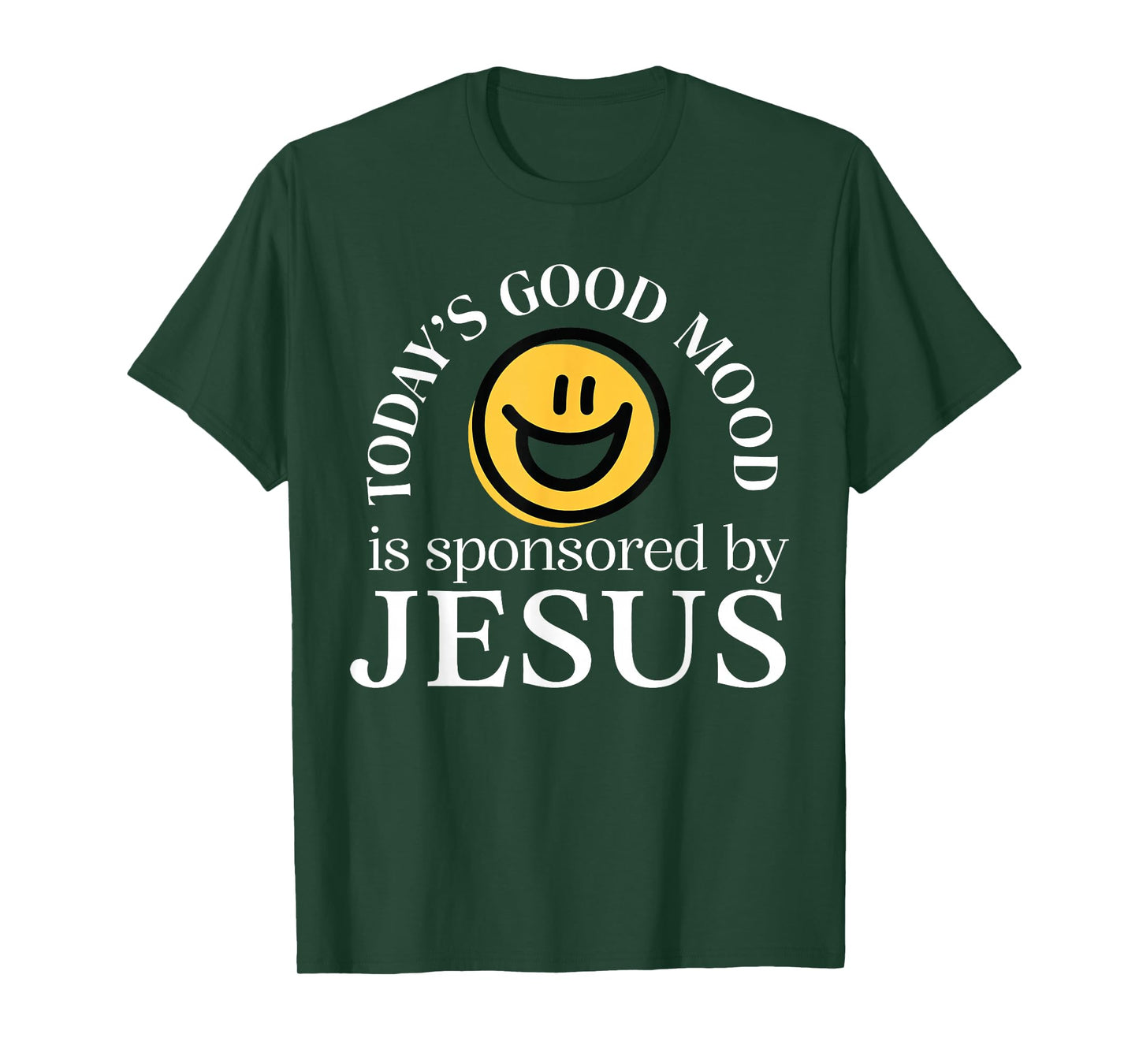 Today’s Good Mood is Sponsored by Jesus Christian Faith T-Shirt