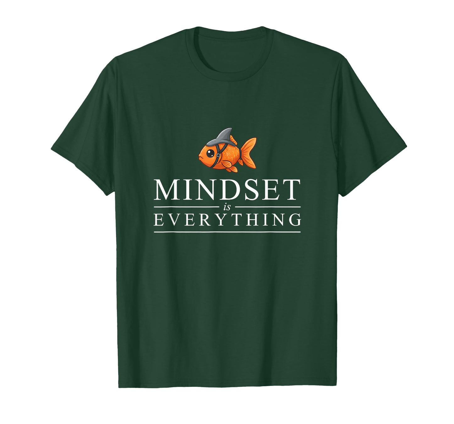 Mindset is Everything Motivational Inspirational Positivity T-Shirt