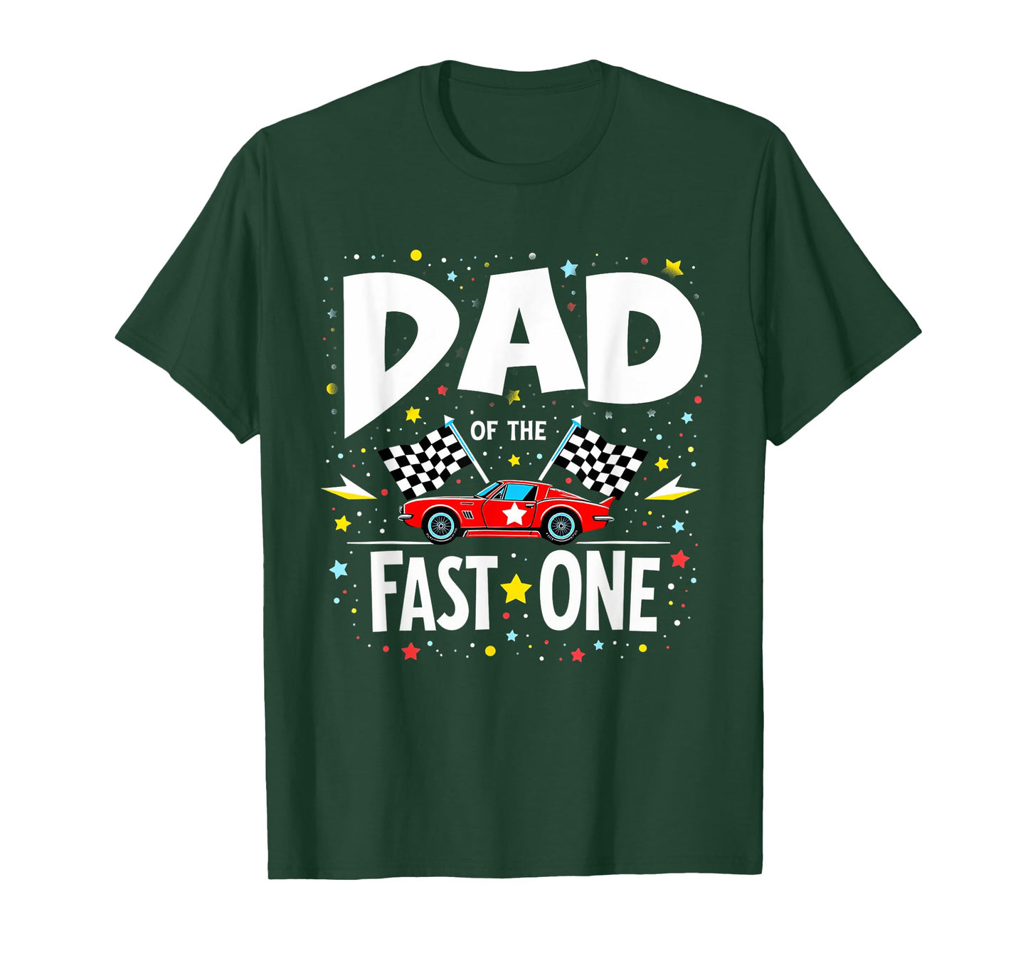 Car Racing 1st Birthday Daddy Dad Of The Fast One T-Shirt