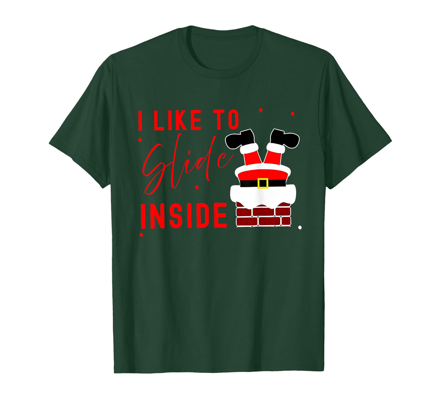 I Like to Slide Inside Funny Xmas Couple Unhinge Pajamas T-Shirt