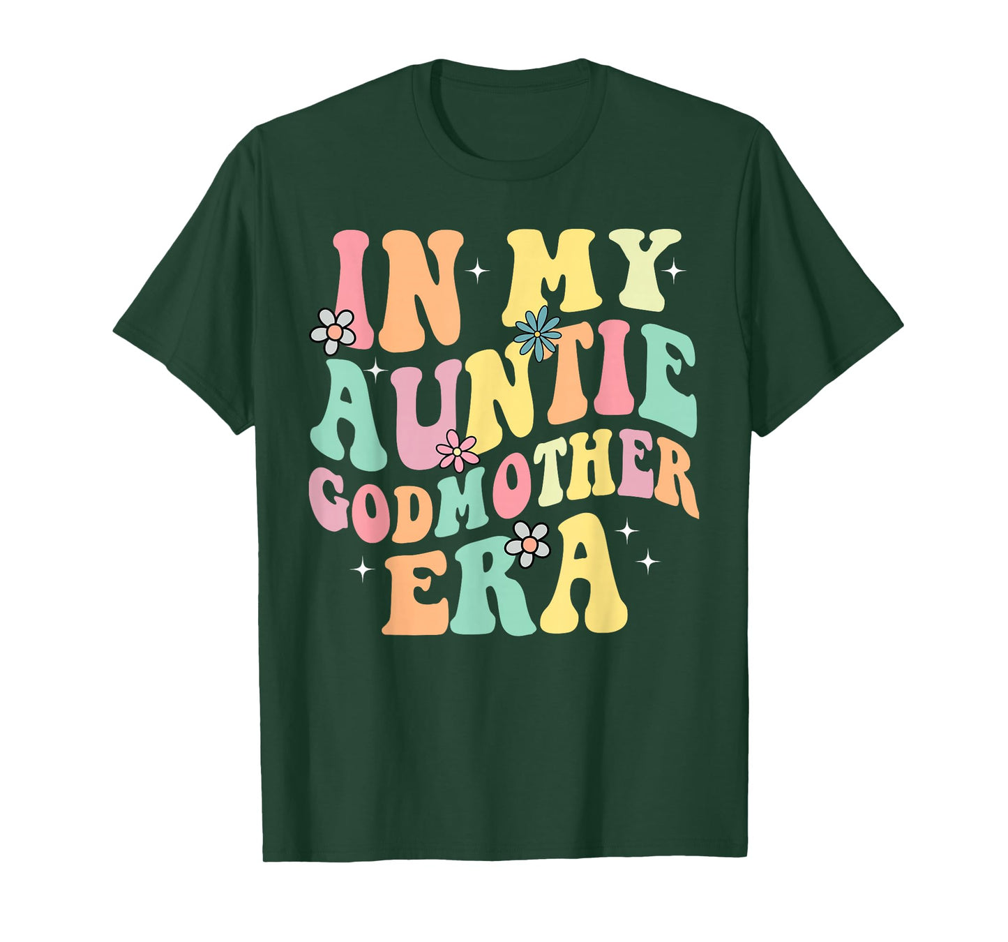 In My Auntie Godmother Era Aunt God Mother Bestie Smile Face T-Shirt