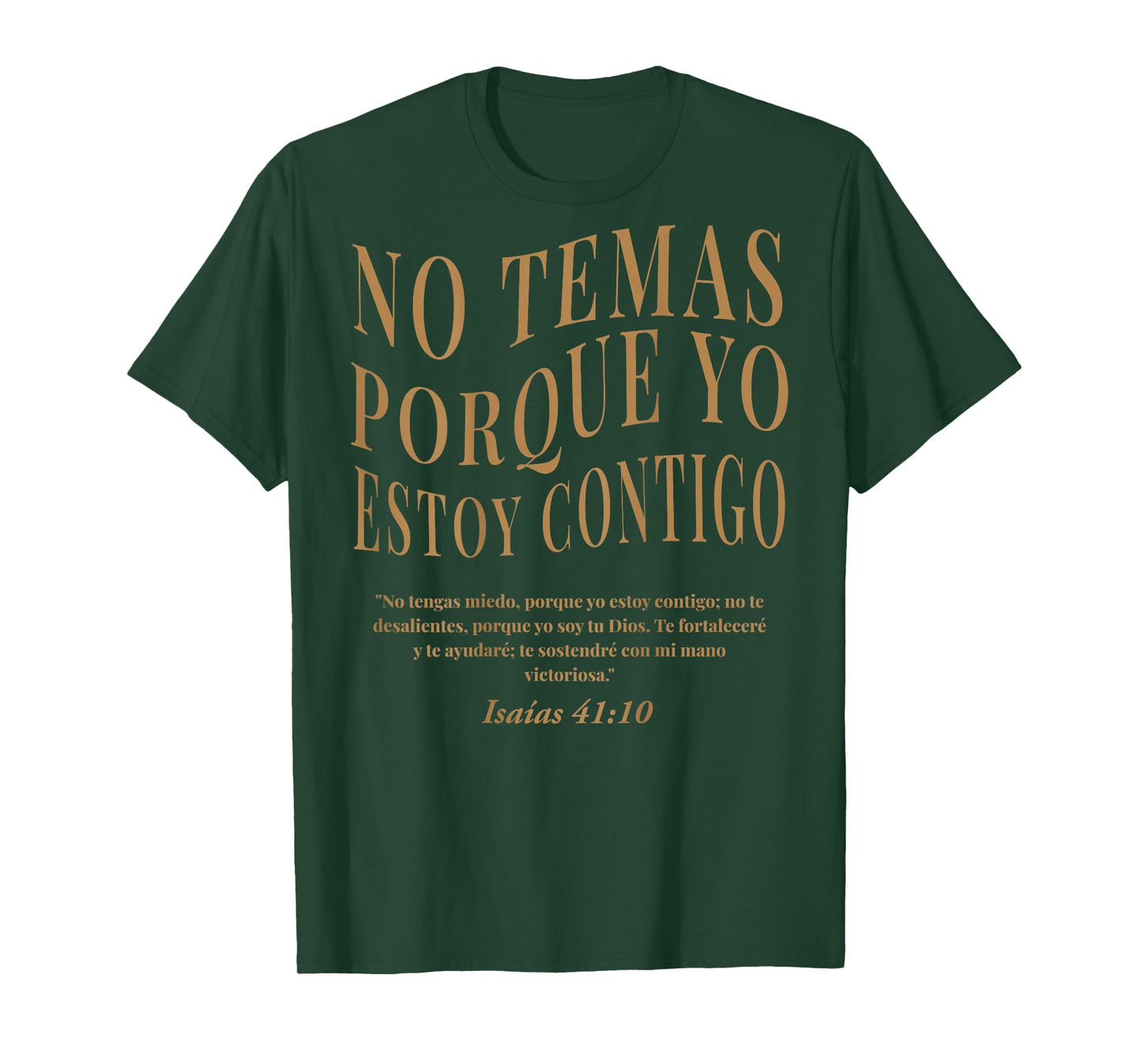 (ON Back) No Temas Porque Yo Estoy Contigo Bible Verse Faith T-Shirt