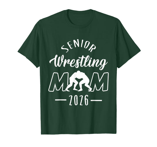 Senior Wrestling Mom 2026 Senior Mom Class of 2026 T-Shirt
