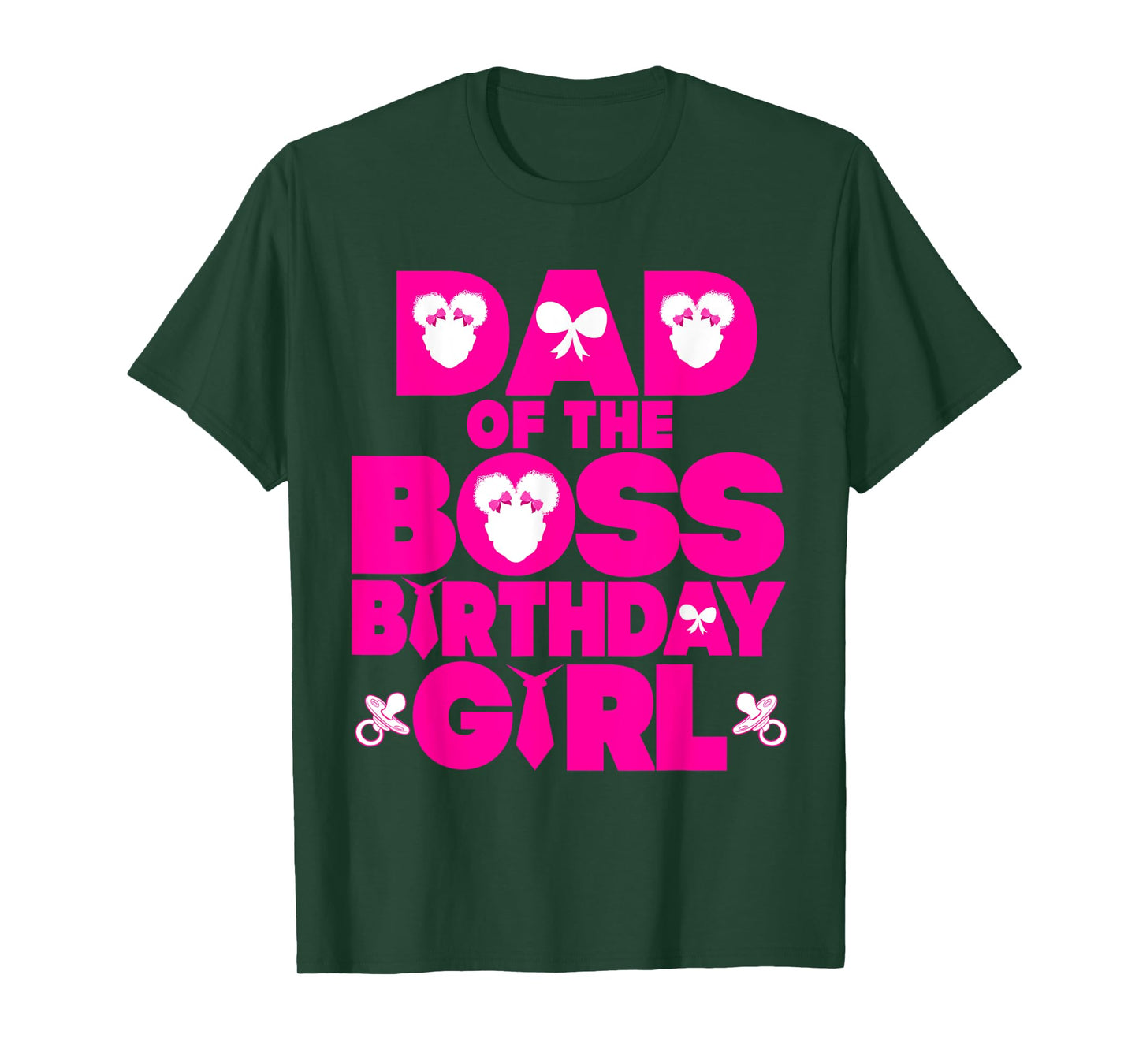 Dad Of The Boss Birthday Girl Baby Family Decorations T-Shirt