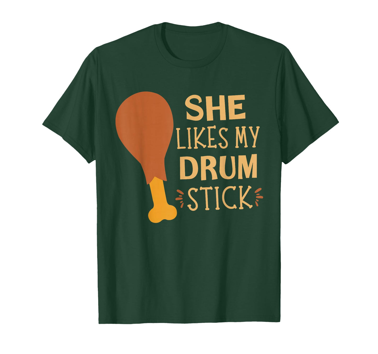 She Likes My Drum Stick Funny Couple Matching Thanksgiving T-Shirt