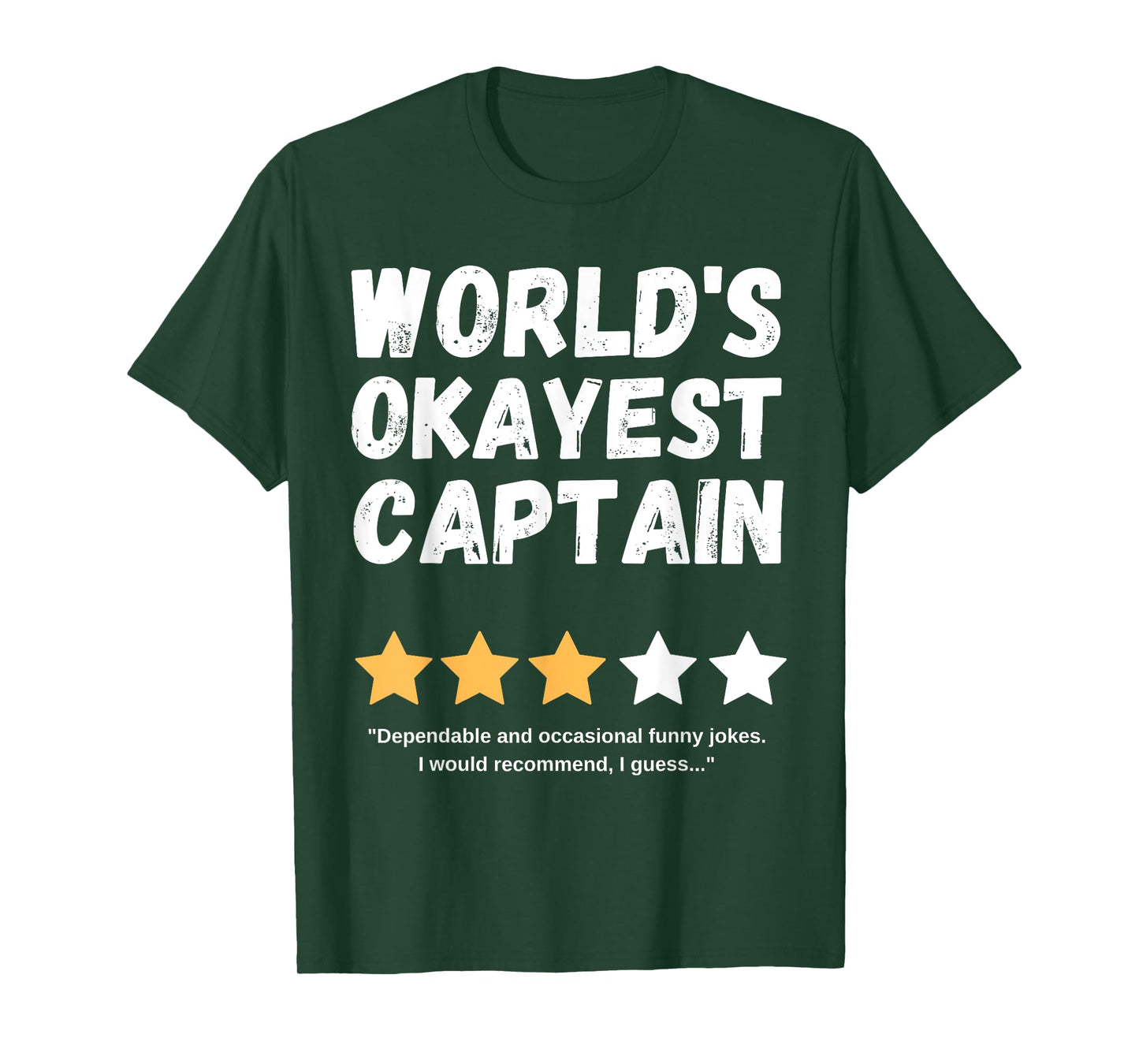 World's Okayest Captain Funny Gag T-Shirt