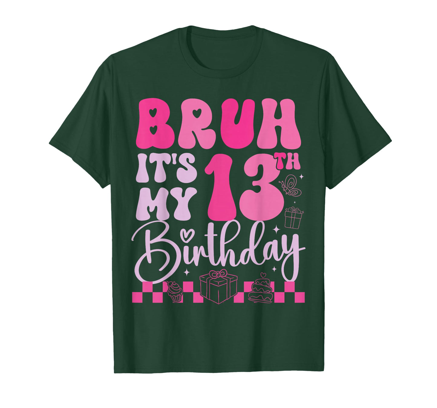Bruh It's My 13th Birthday 13 Year Old 13yr Girl Groovy Pink T-Shirt