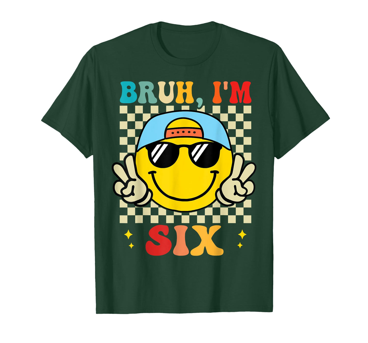 Bruh I'm Six 6 6th Birthday Groovy Boys Girls 6 Years Old T-Shirt