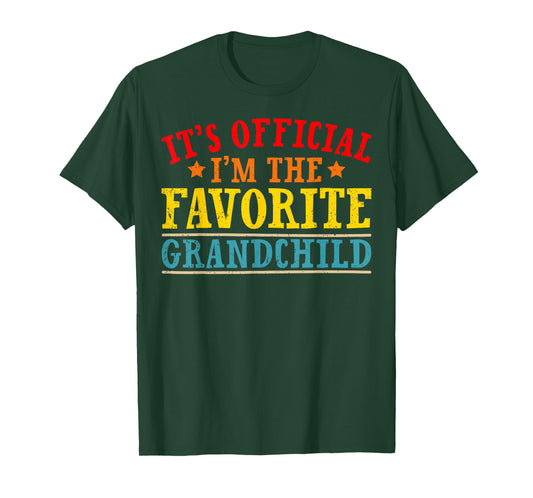 It's Official I'm The Favorite Grandchild Funny Family T-Shirt