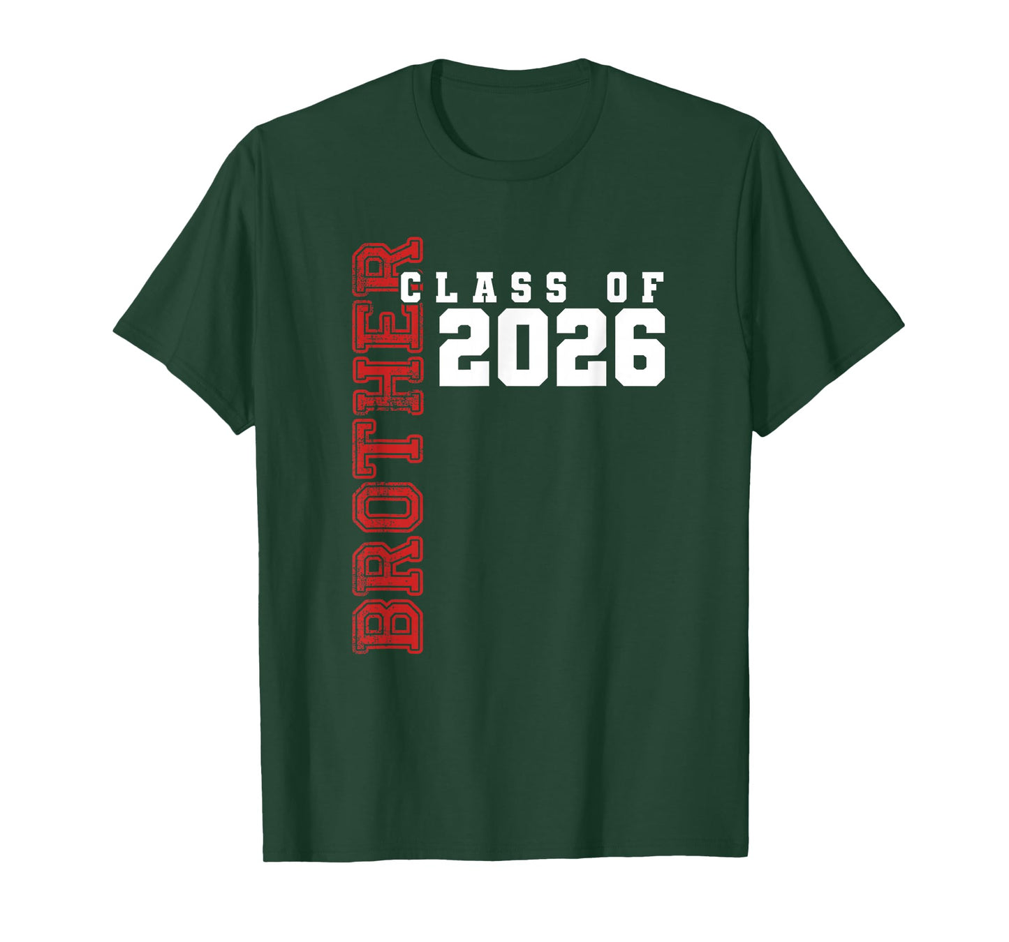 Proud Brother of Class of 2026 Graduate T-Shirt